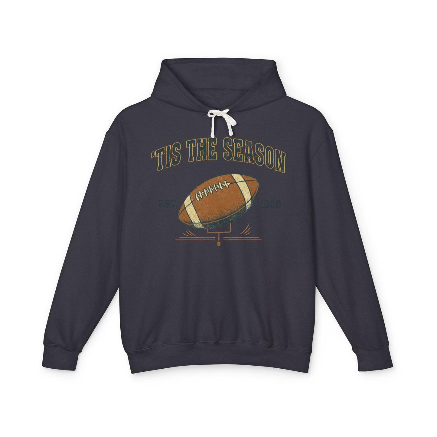 'TIS THE SEASON" Football Fan Hoodie