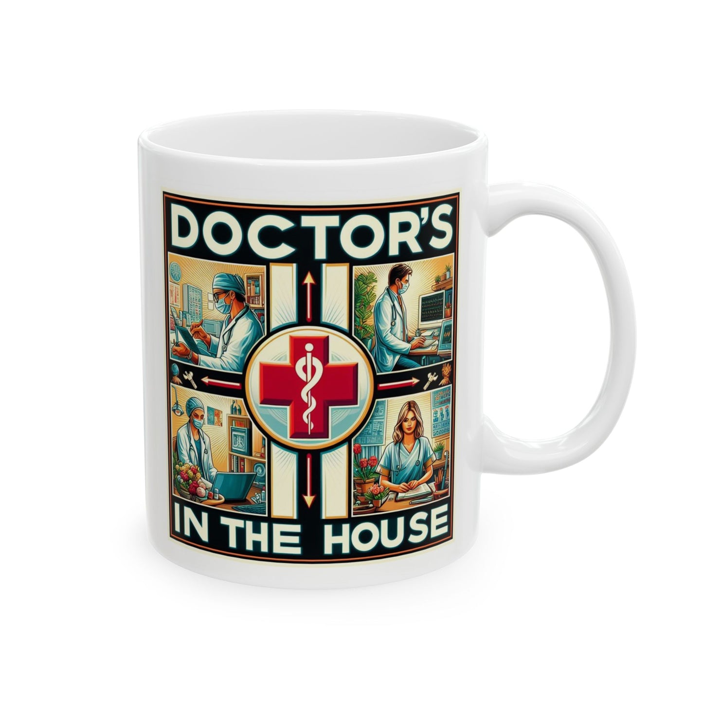 Doctor's In The House 11oz Ceramic Mug