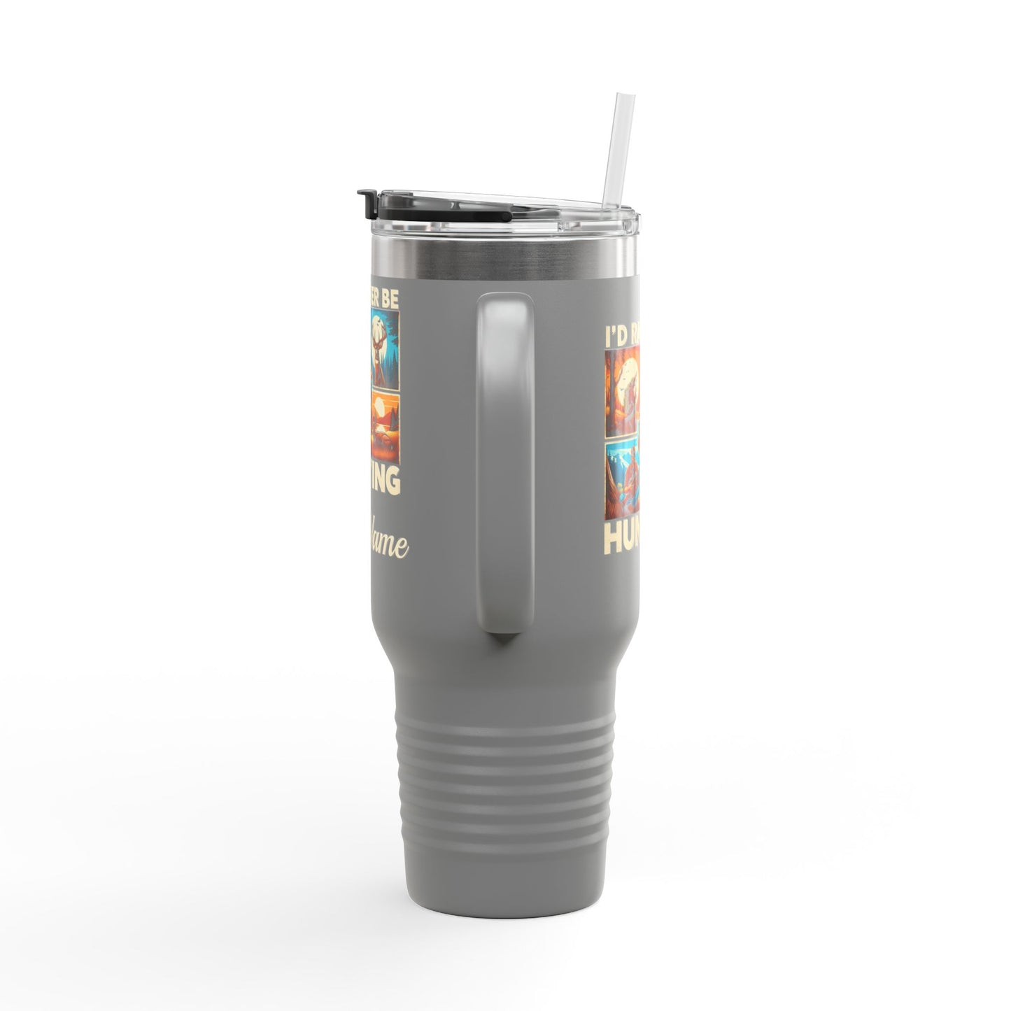 Personalized, I'd Rather Be Hunting, Spillproof, 40oz, Stainless Steel Insulated Travel Mug