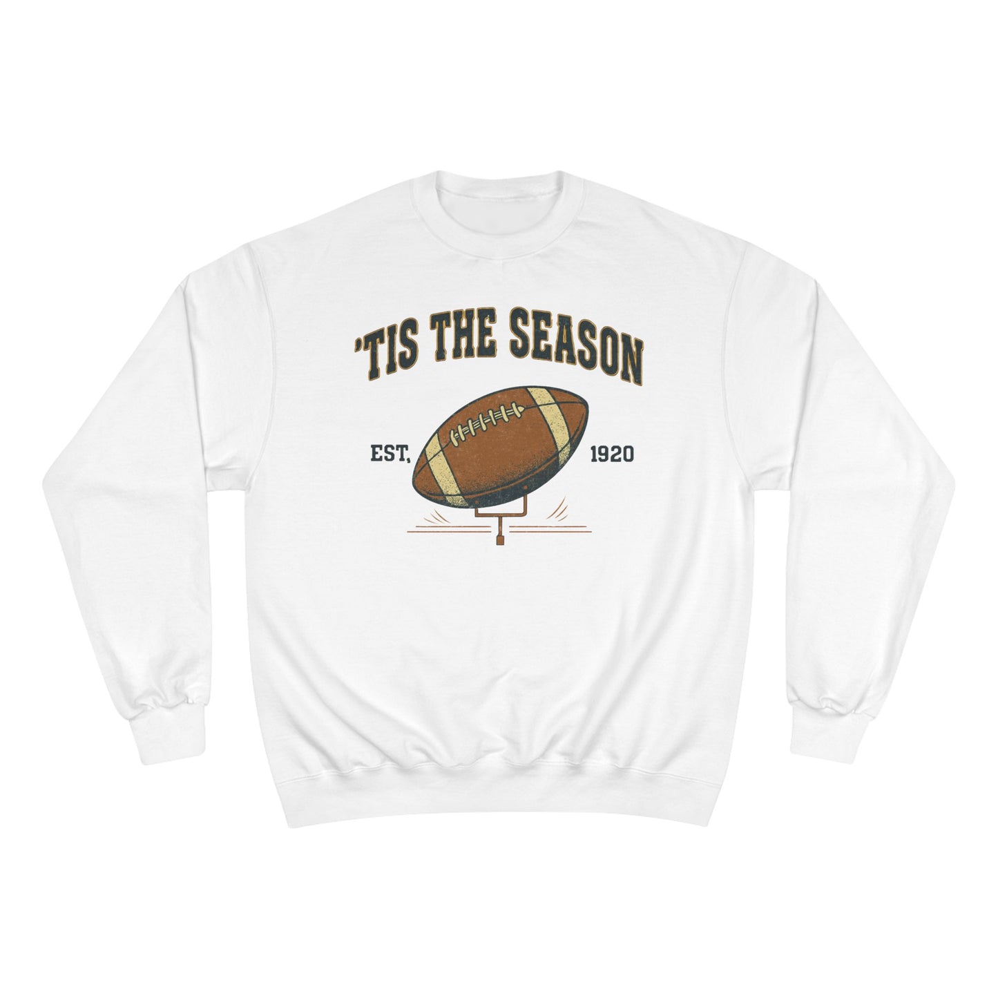Champion Sweatshirt - 'TIS THE SEASON - Football Lover's Cozy Gift, Perfect for Holidays, Tailgating, Sports Fan Apparel