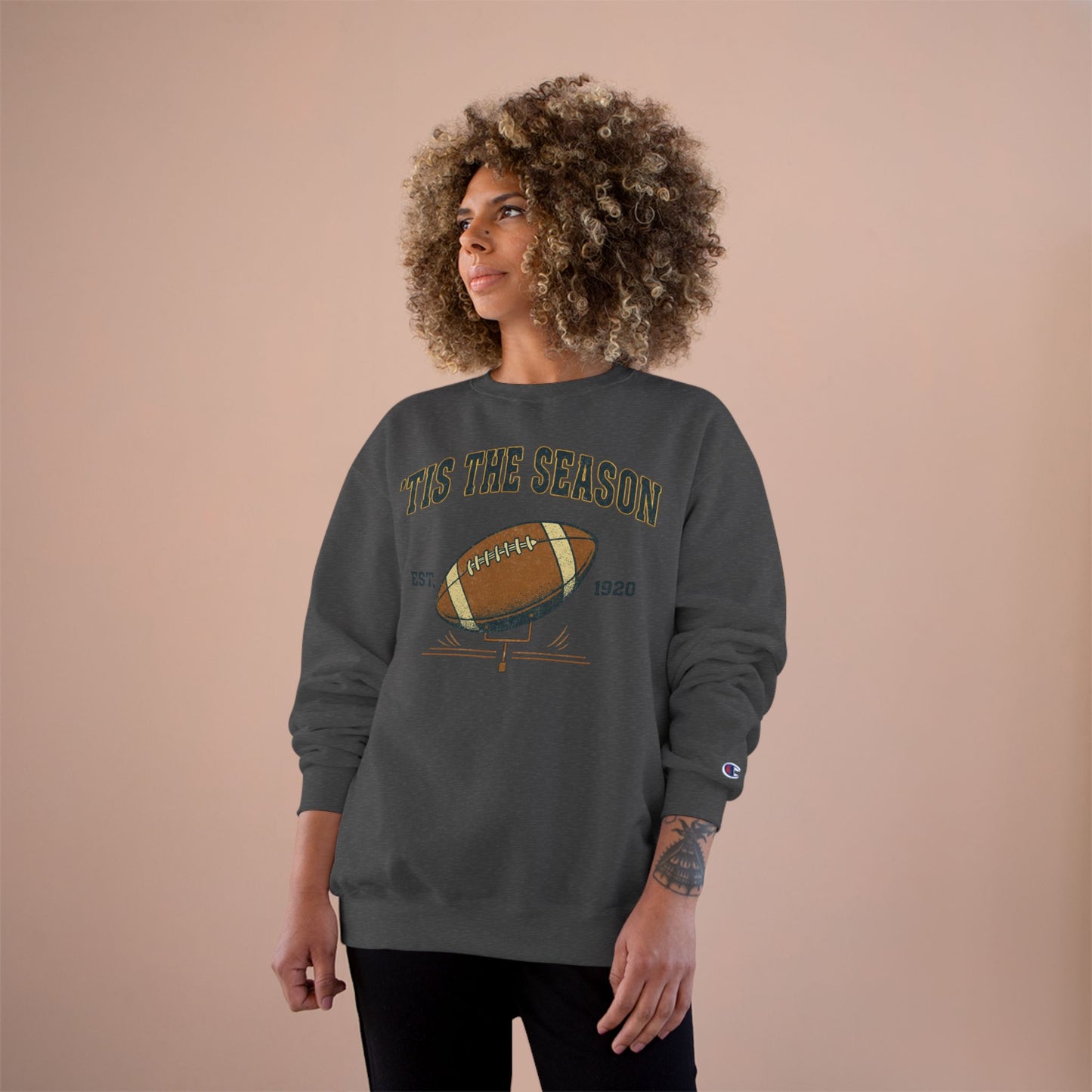Champion Sweatshirt - 'TIS THE SEASON - Football Lover's Cozy Gift, Perfect for Holidays, Tailgating, Sports Fan Apparel