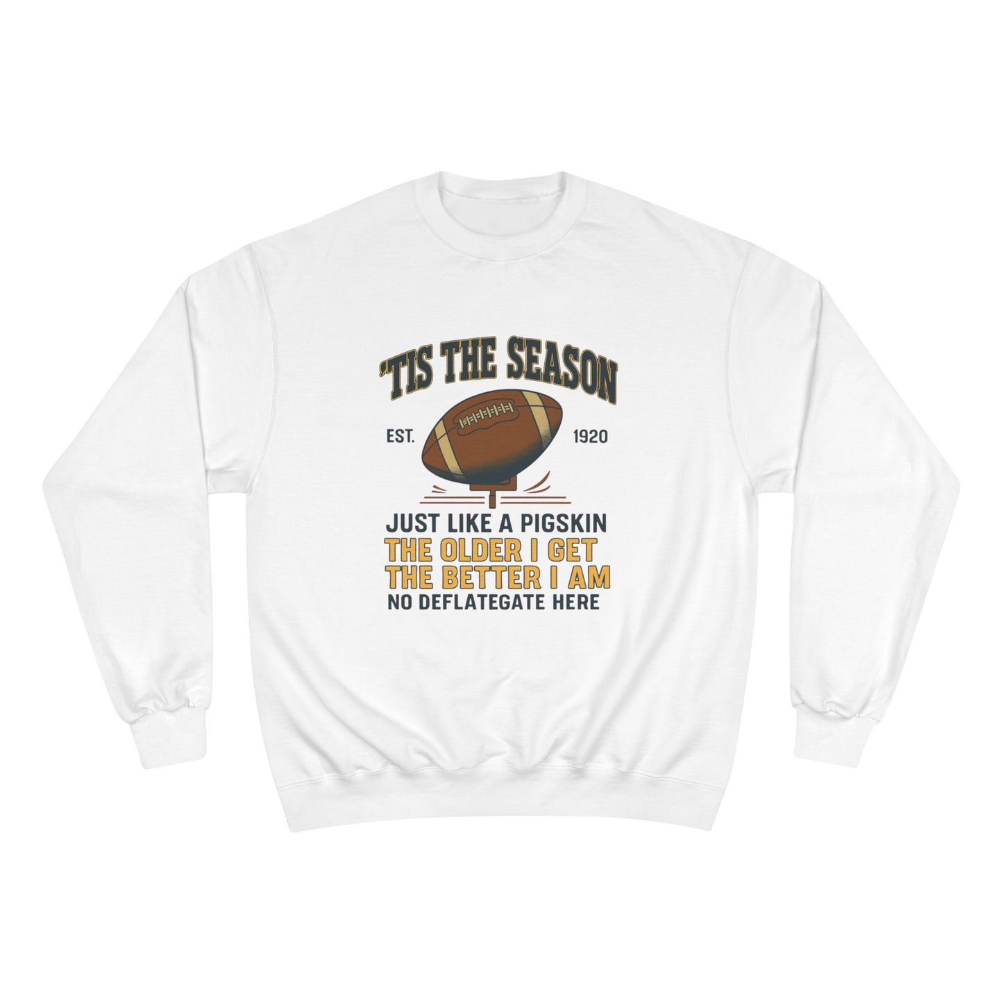 Champion Sweatshirt - 'TIS THE SEASON - Football Lover's Cozy Gift, Perfect for Holidays, Tailgating, Sports Fan Apparel, Humorous Sweatshirt