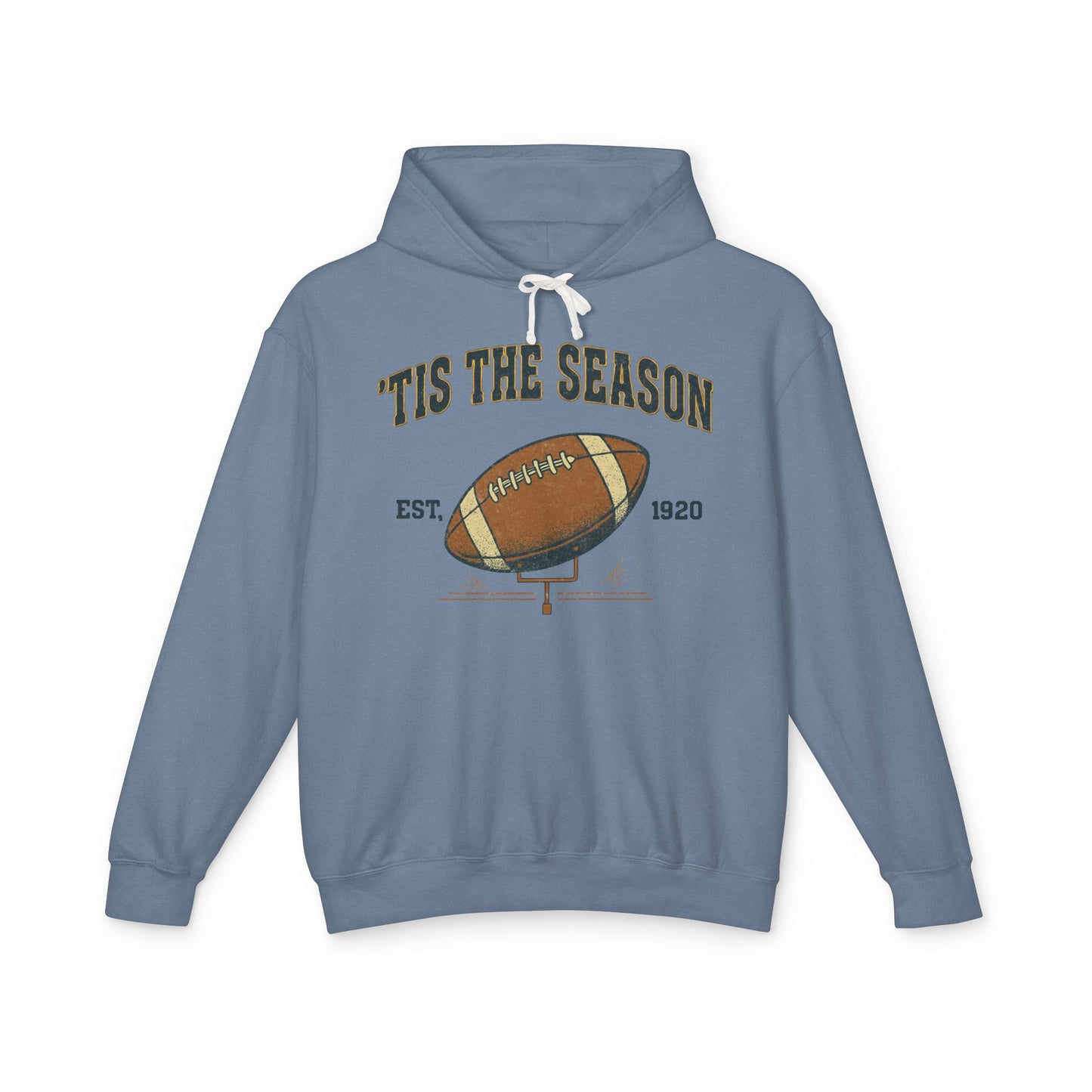 'TIS THE SEASON" Football Fan Hoodie