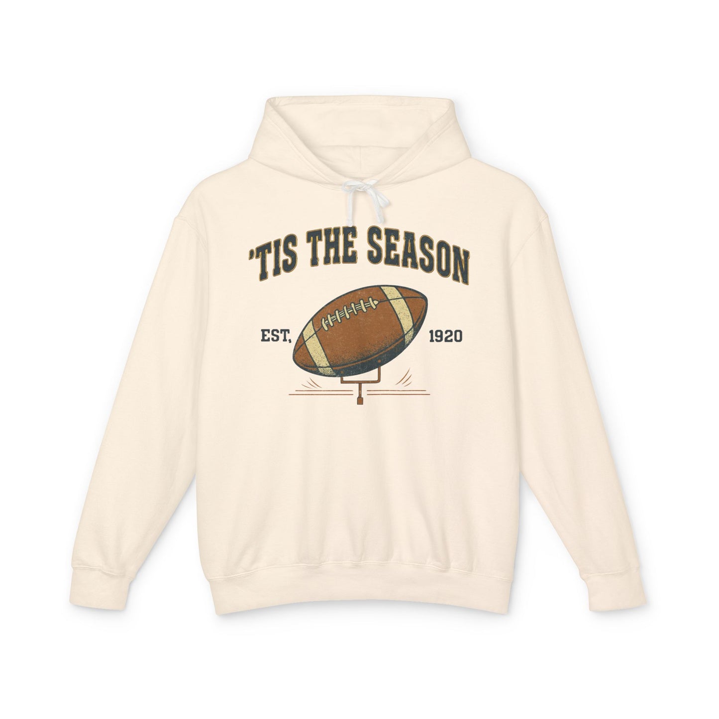 'TIS THE SEASON" Football Fan Hoodie