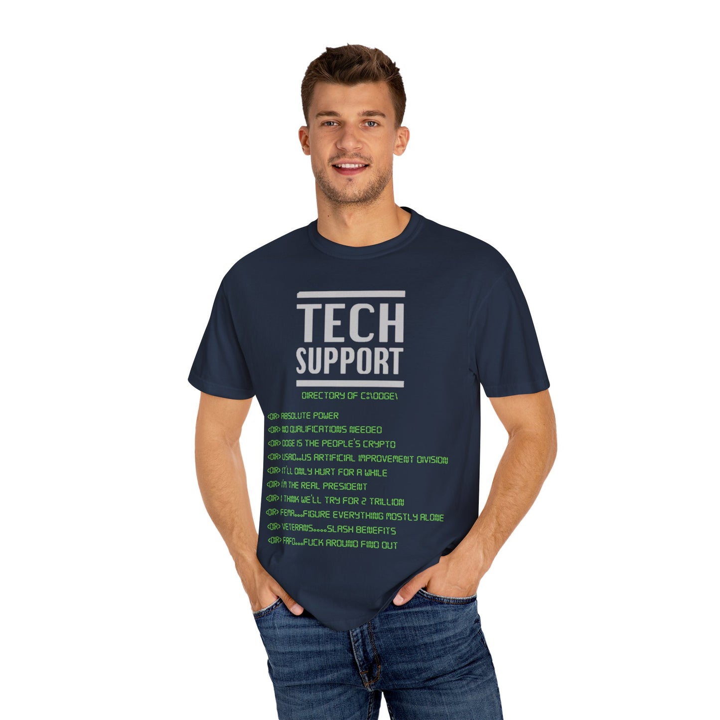 Tech Support (FAFO) Unisex Garment-Dyed T-shirt - Hilarious IT Humor Tee