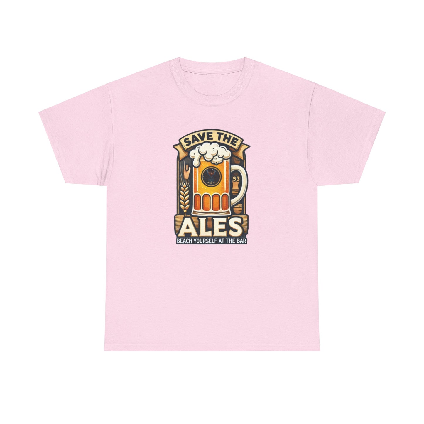 Save The Ales Unisex Heavy Cotton Tee