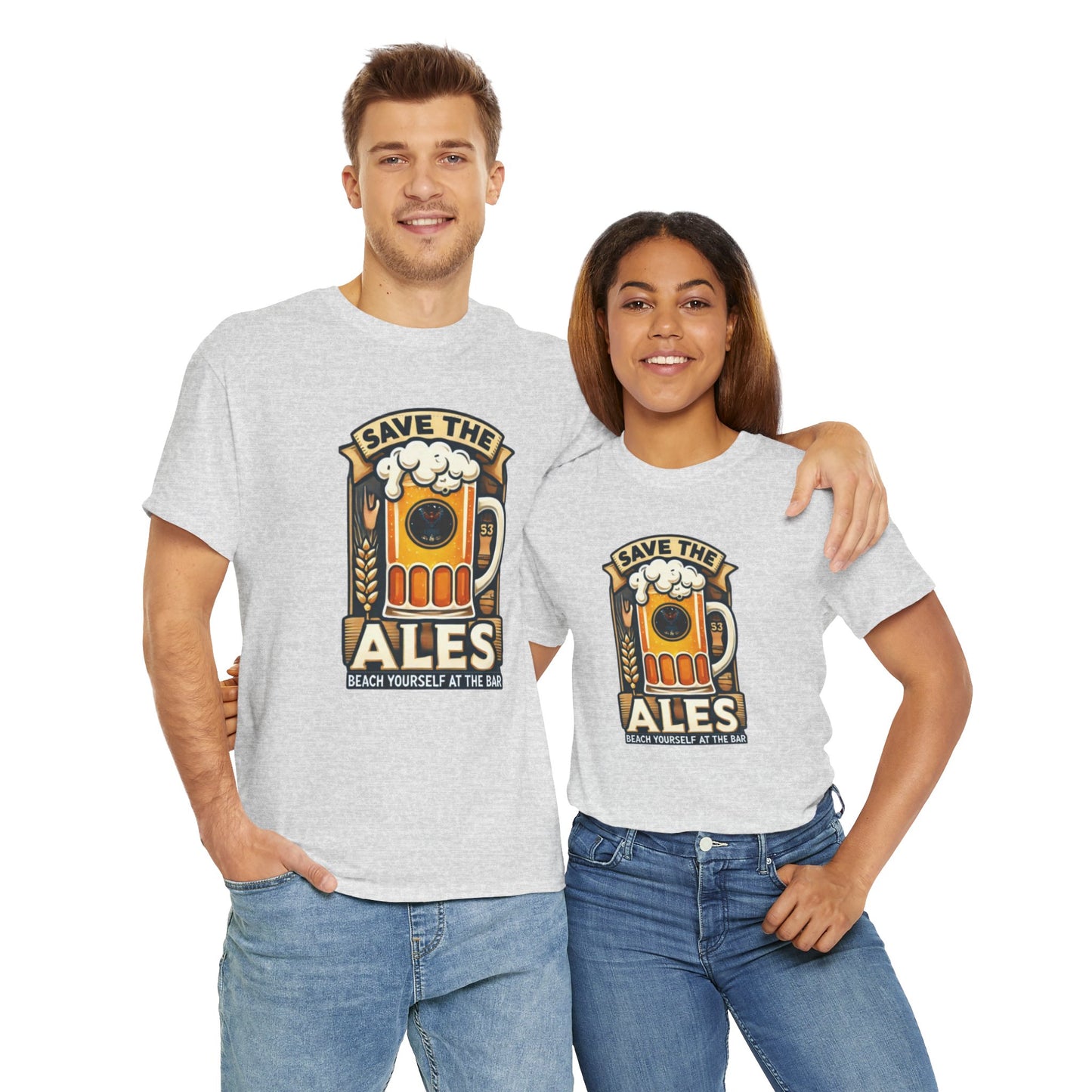 Save The Ales Unisex Heavy Cotton Tee