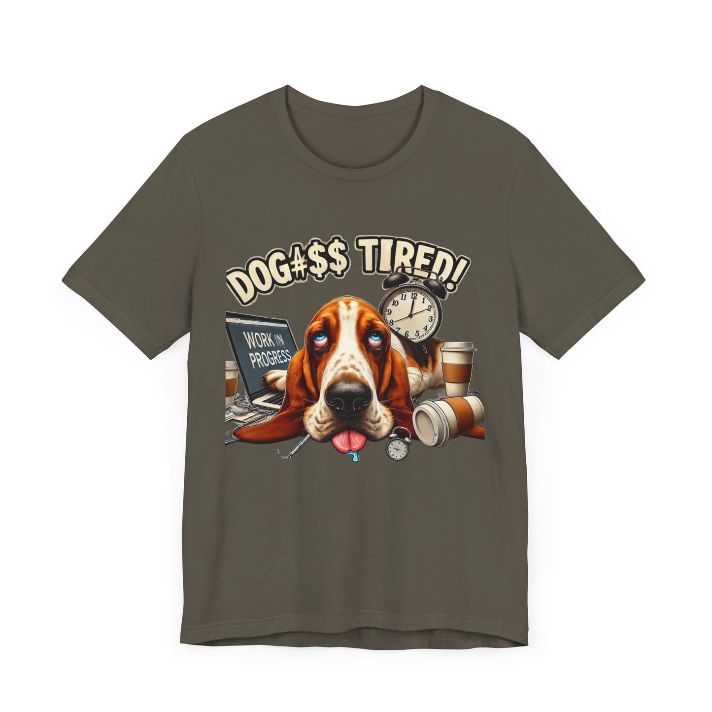 Dog#$$ Tired Unisex Jersey Short Sleeve Tee