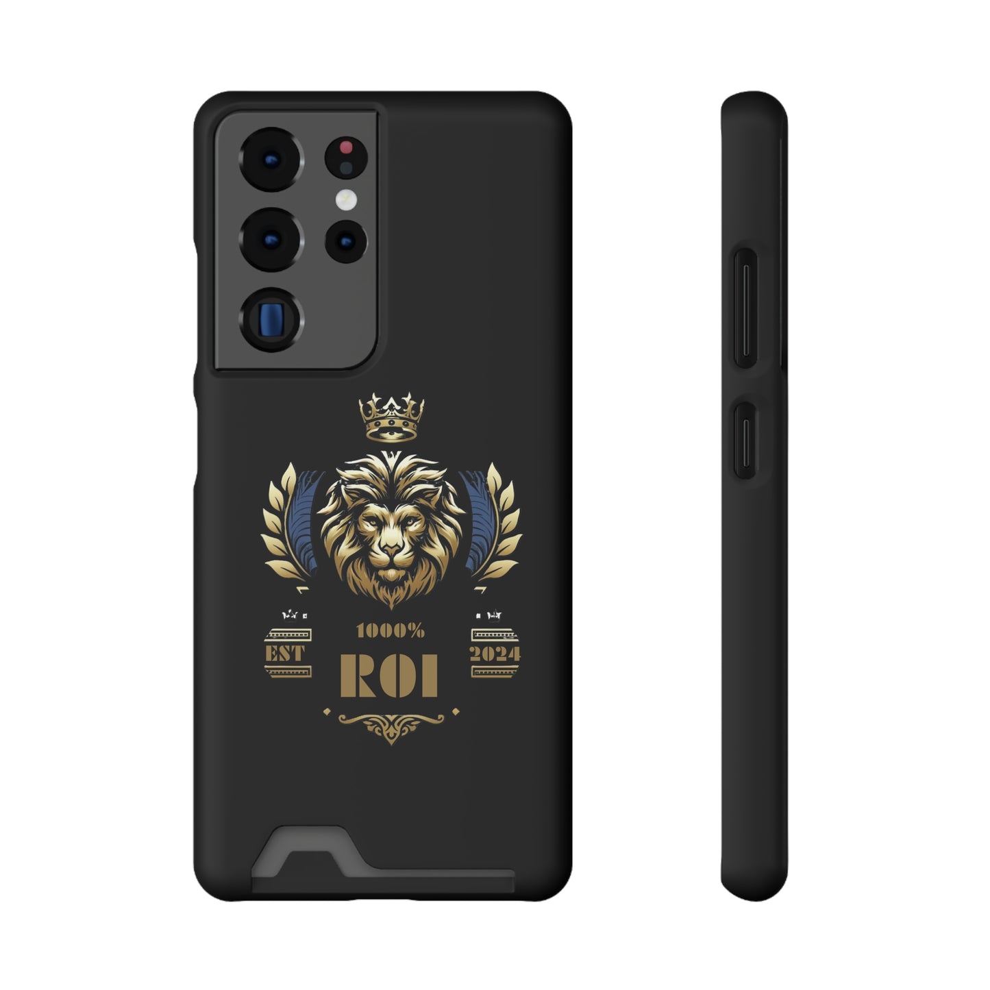 1000%ROI Phone Case With Card Holder (Compatible with iPhone 13, and Samsung Galaxy S21, S22 models)