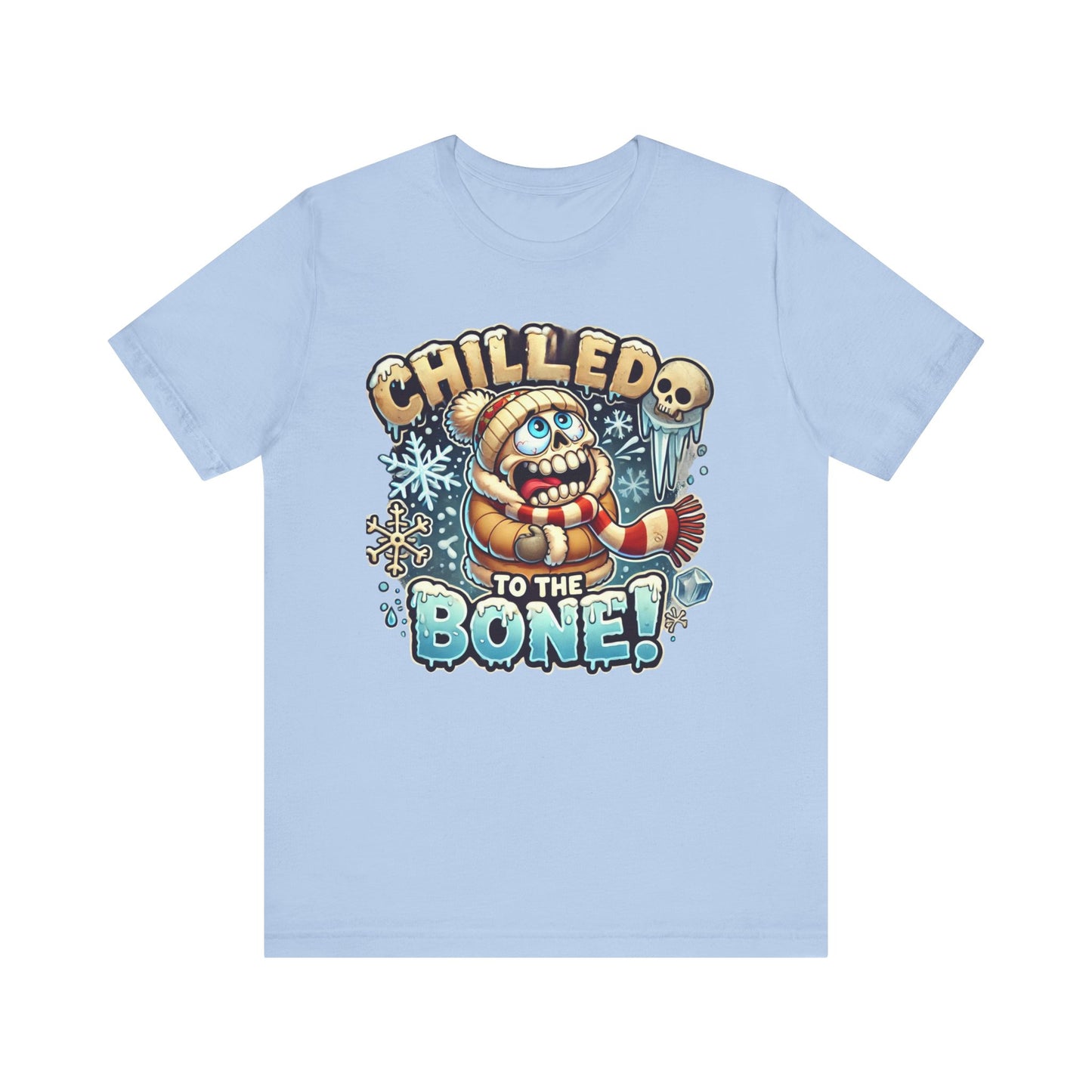 Chilled To The Bone Unisex Jersey Short Sleeve Tee