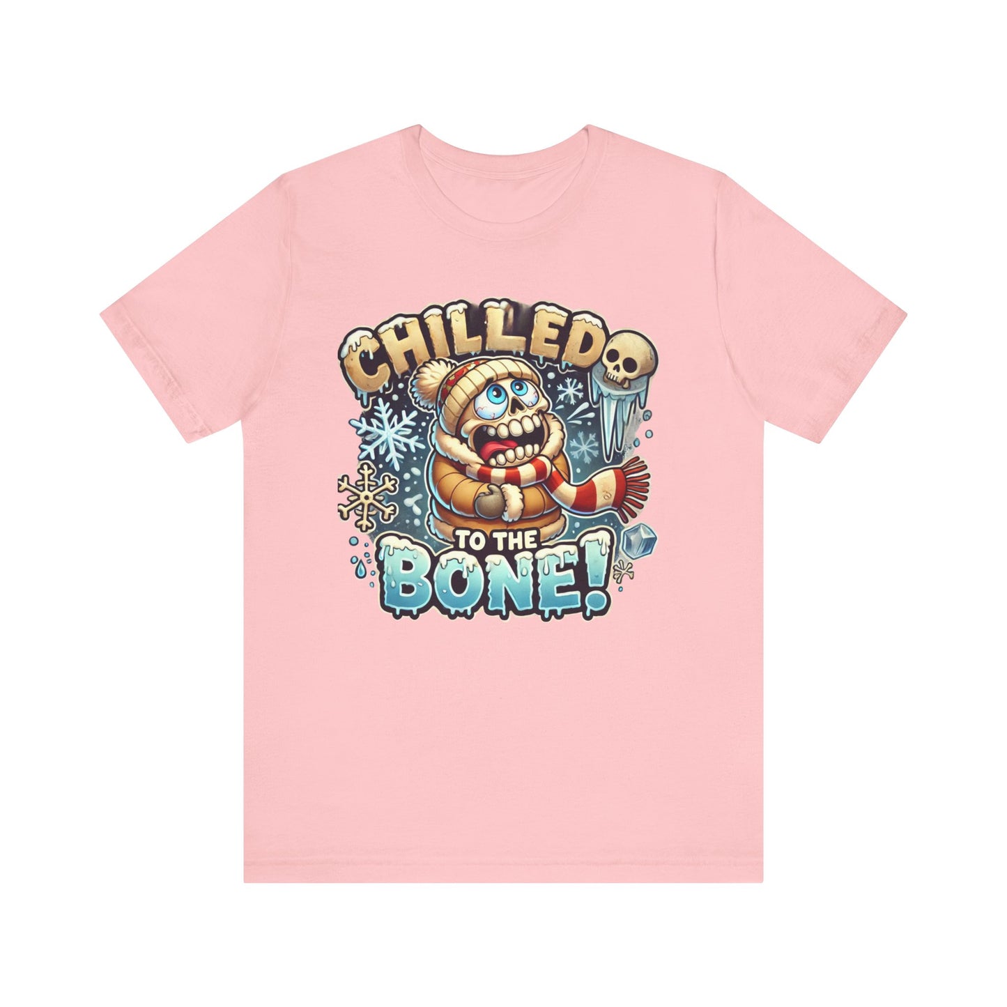Chilled To The Bone Unisex Jersey Short Sleeve Tee
