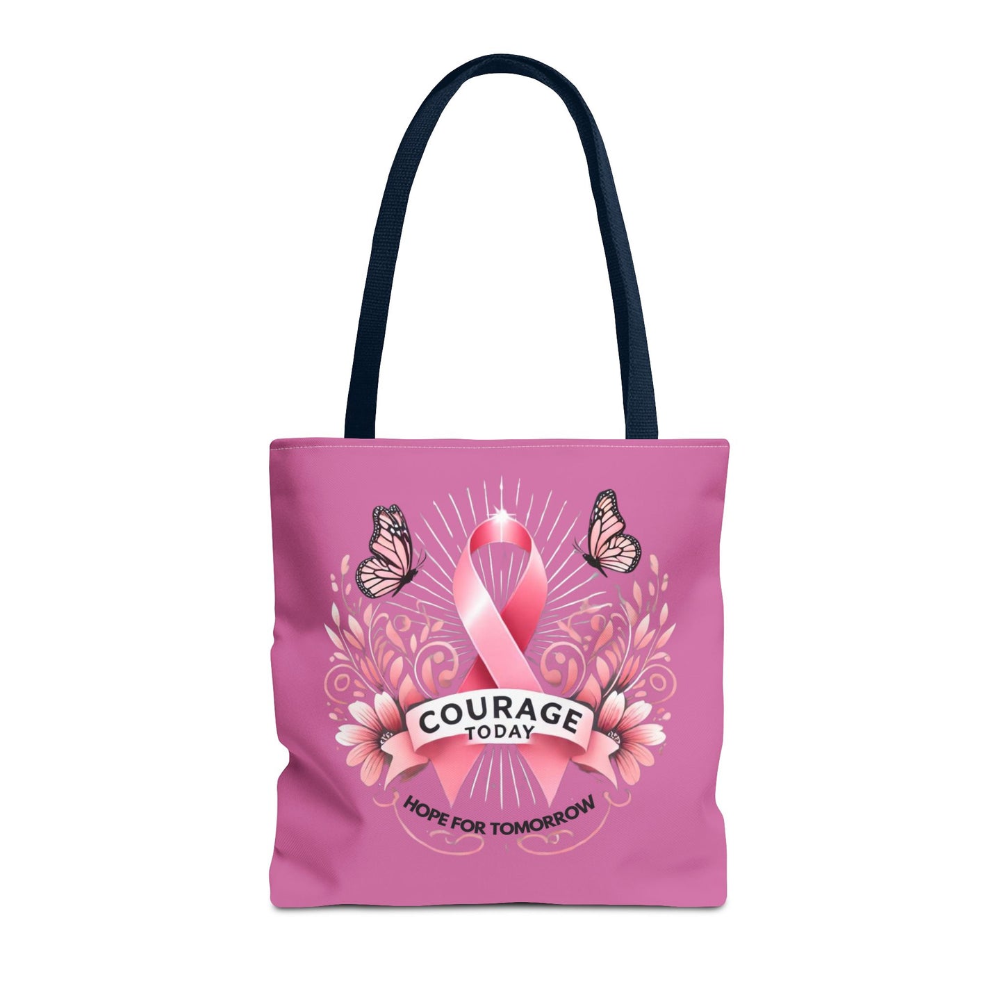 Courage Today... Breast Cancer Awareness Tote Bag