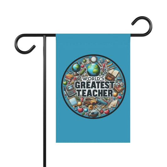 World's Greatest Teacher - Garden & House Banner (G3)