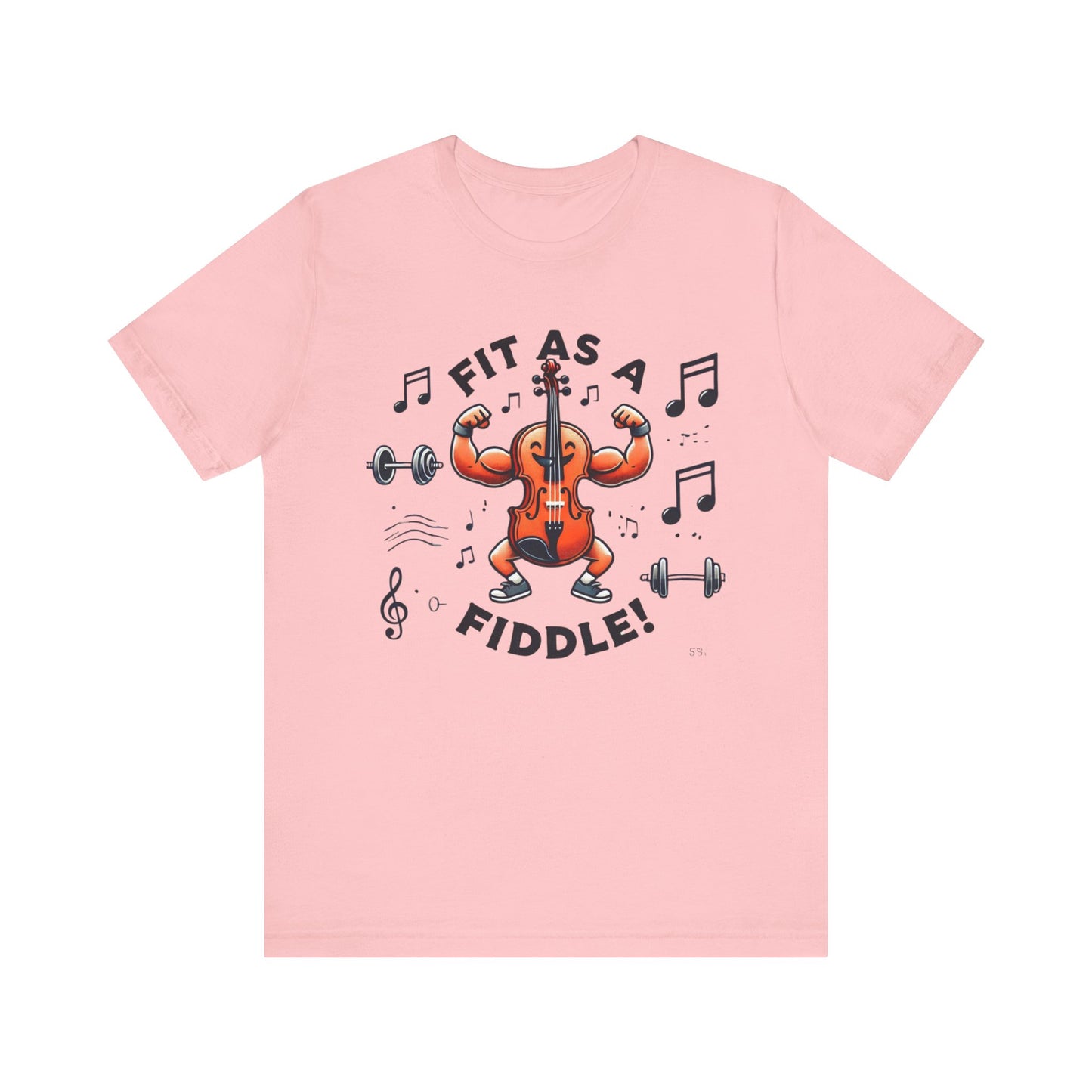 Fit As A Fiddle Unisex Jersey Short Sleeve Tee