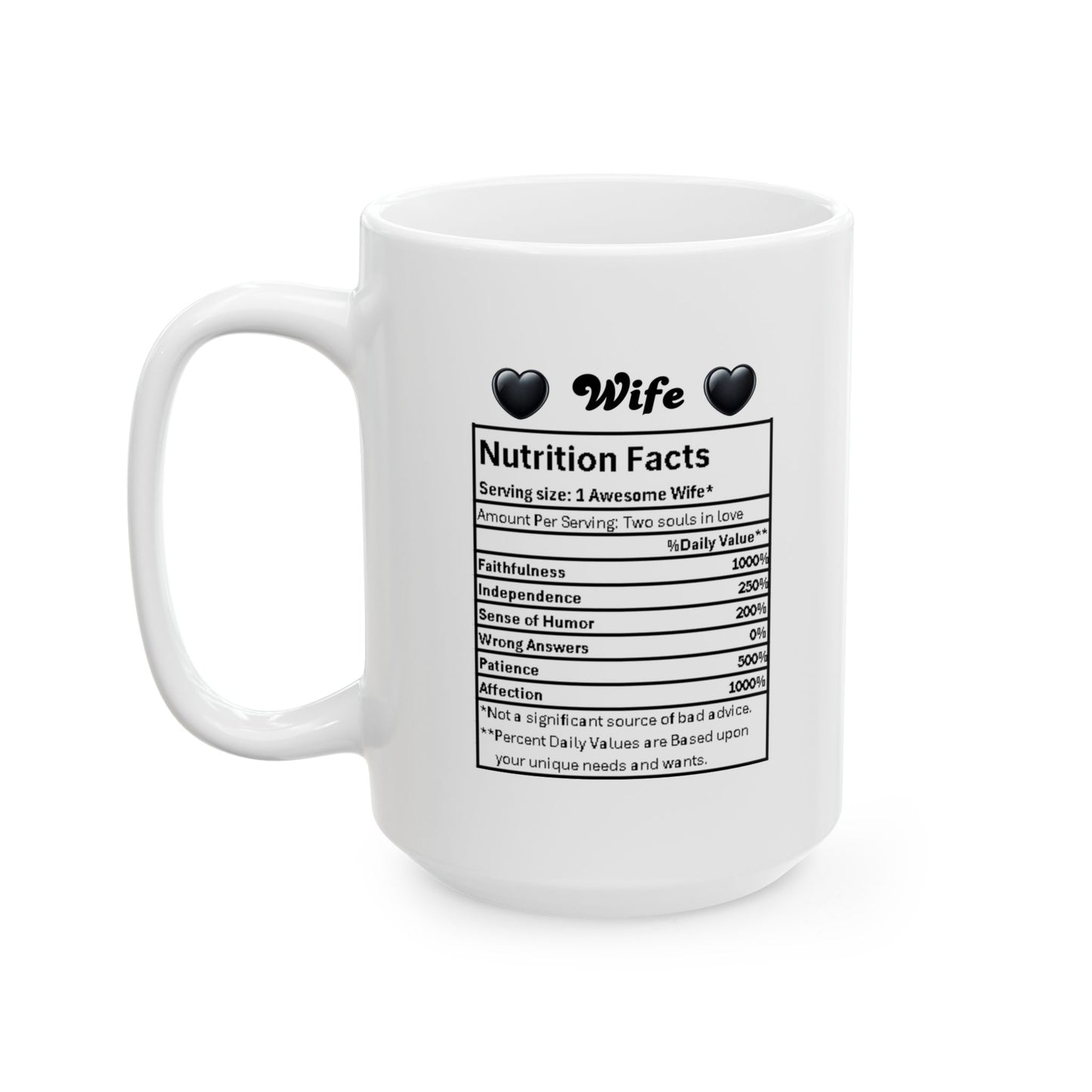 Best Wife Ever - Ceramic Mug, (11oz, 15oz)