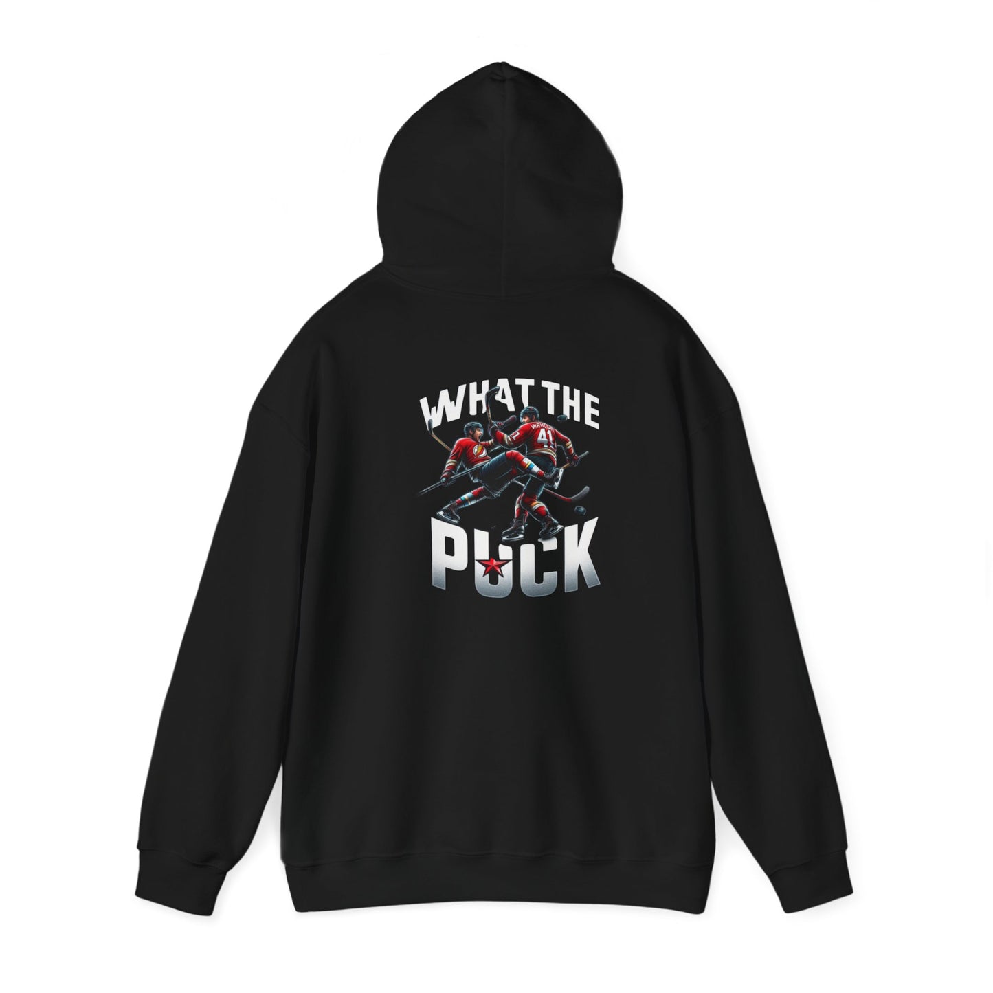 What The Puck - Hockey - Hooded Sweatshirt