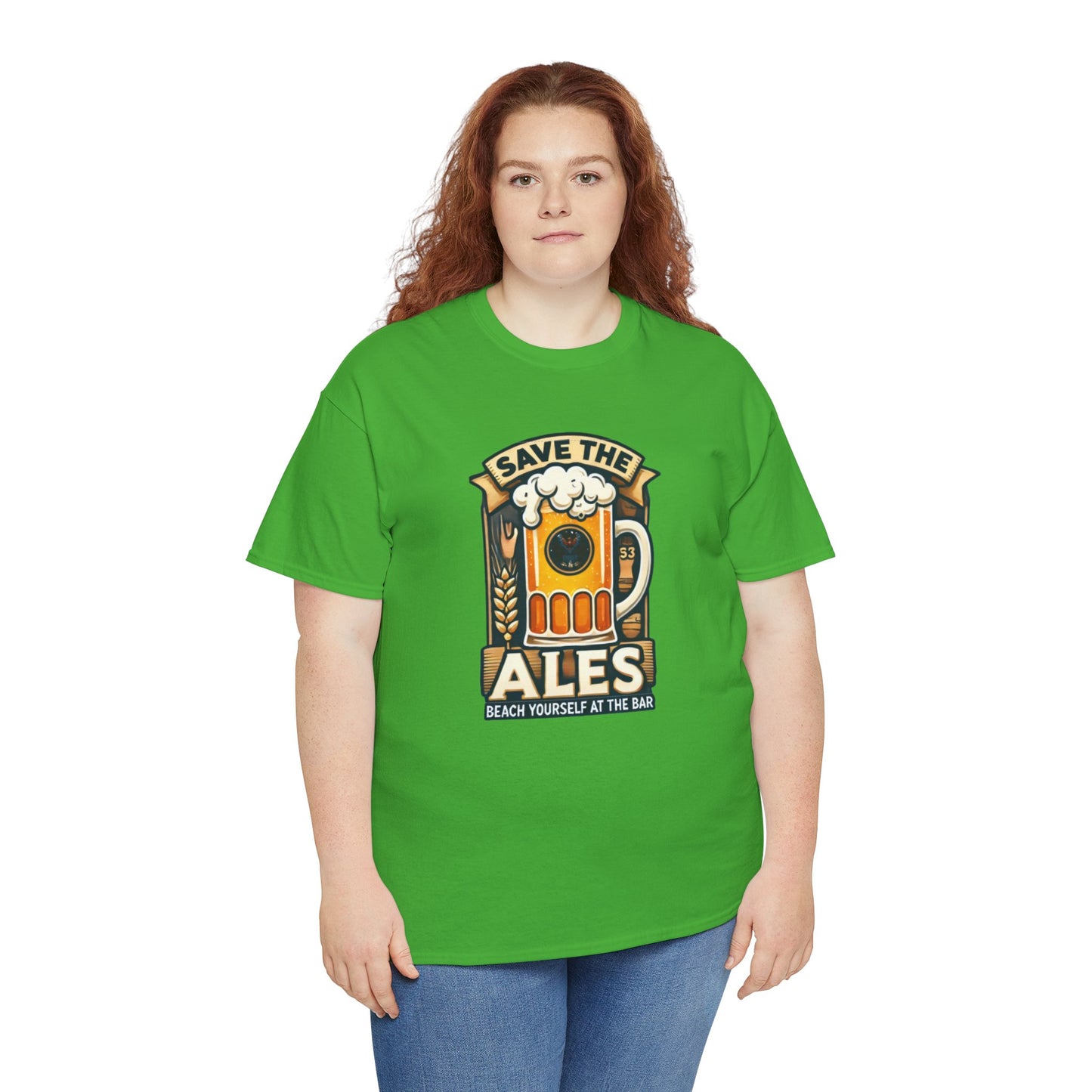 Save The Ales Unisex Heavy Cotton Tee