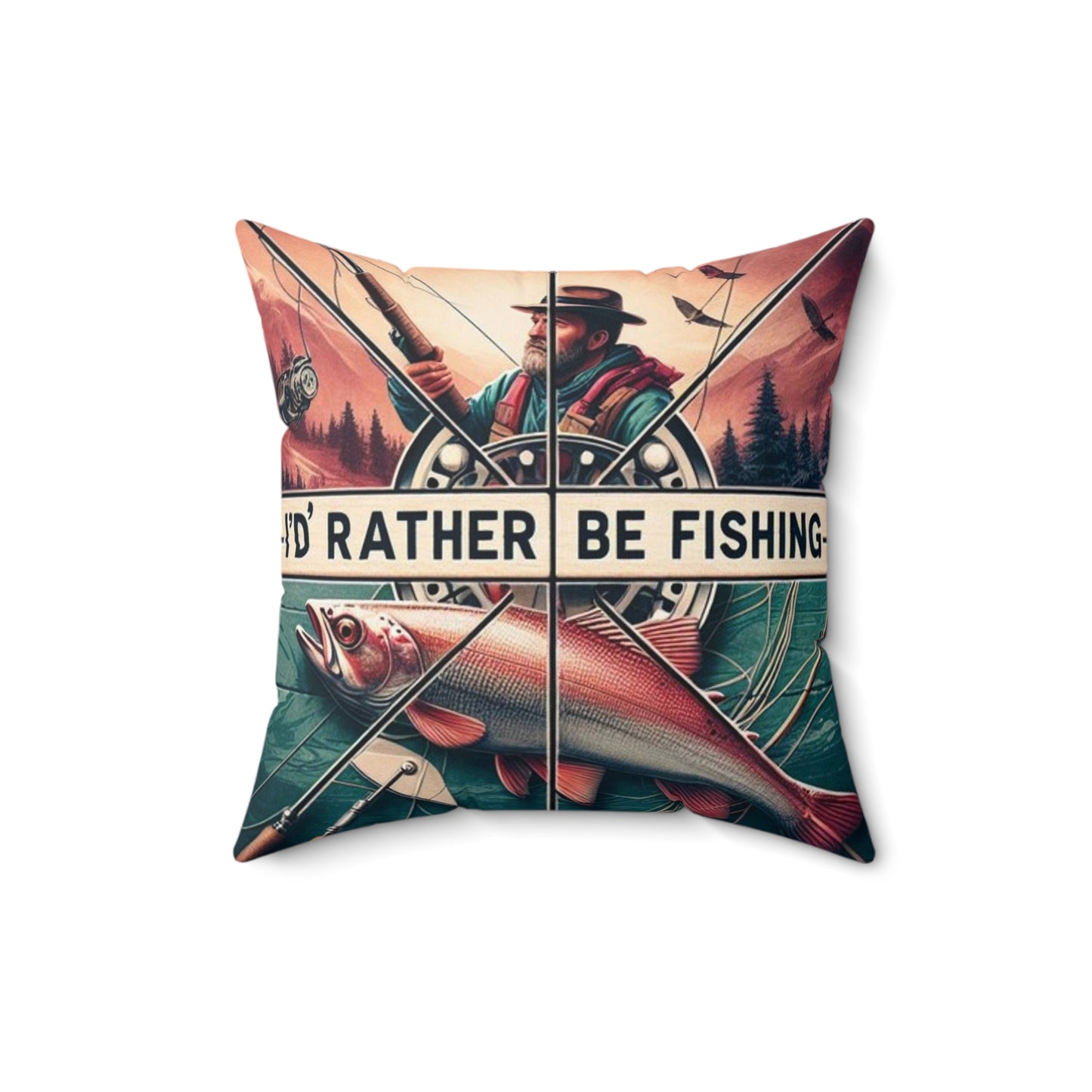 I'd Rather Be Fishing Pillow