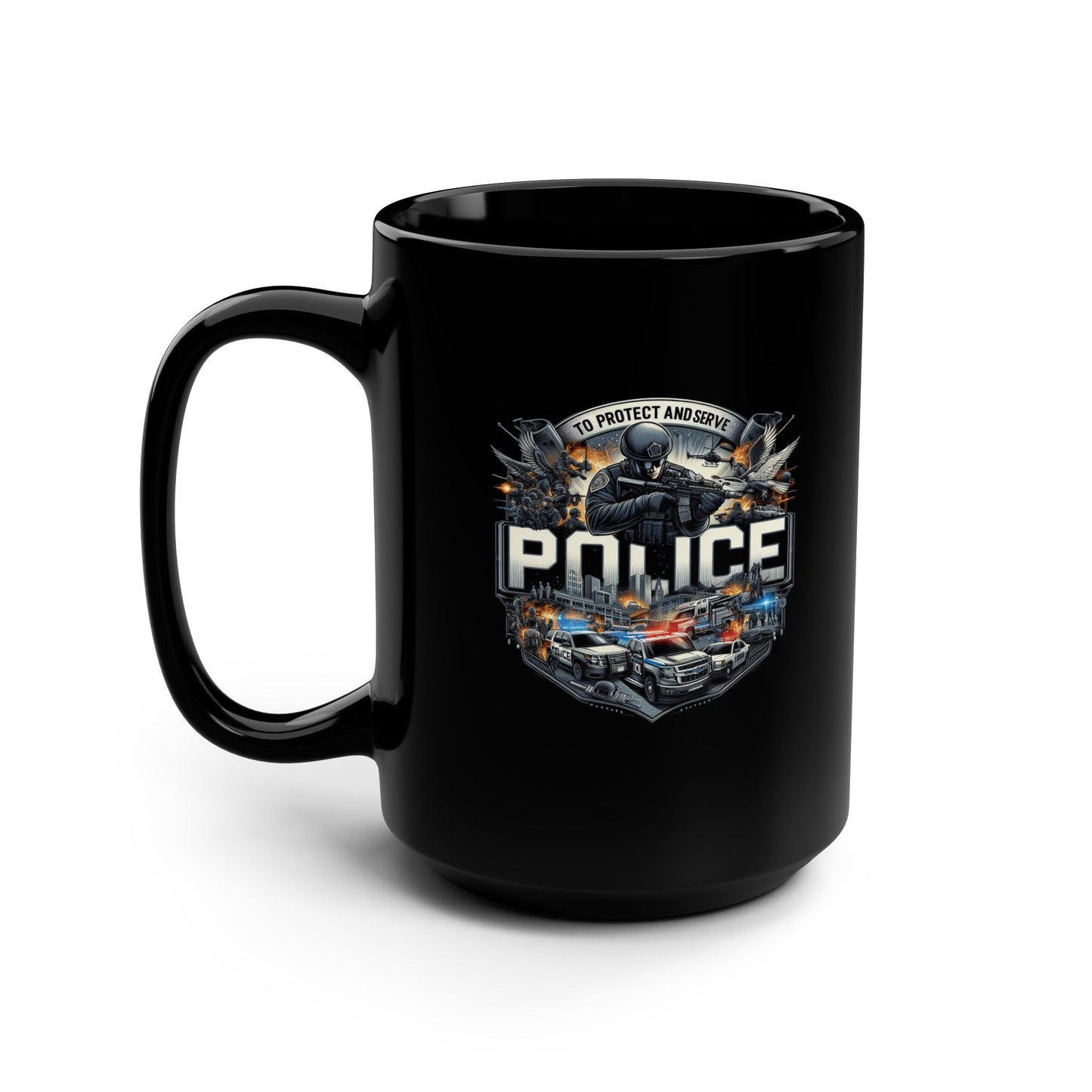 To Protect And Serve - Police - 2 Sided - 15oz Black Mug