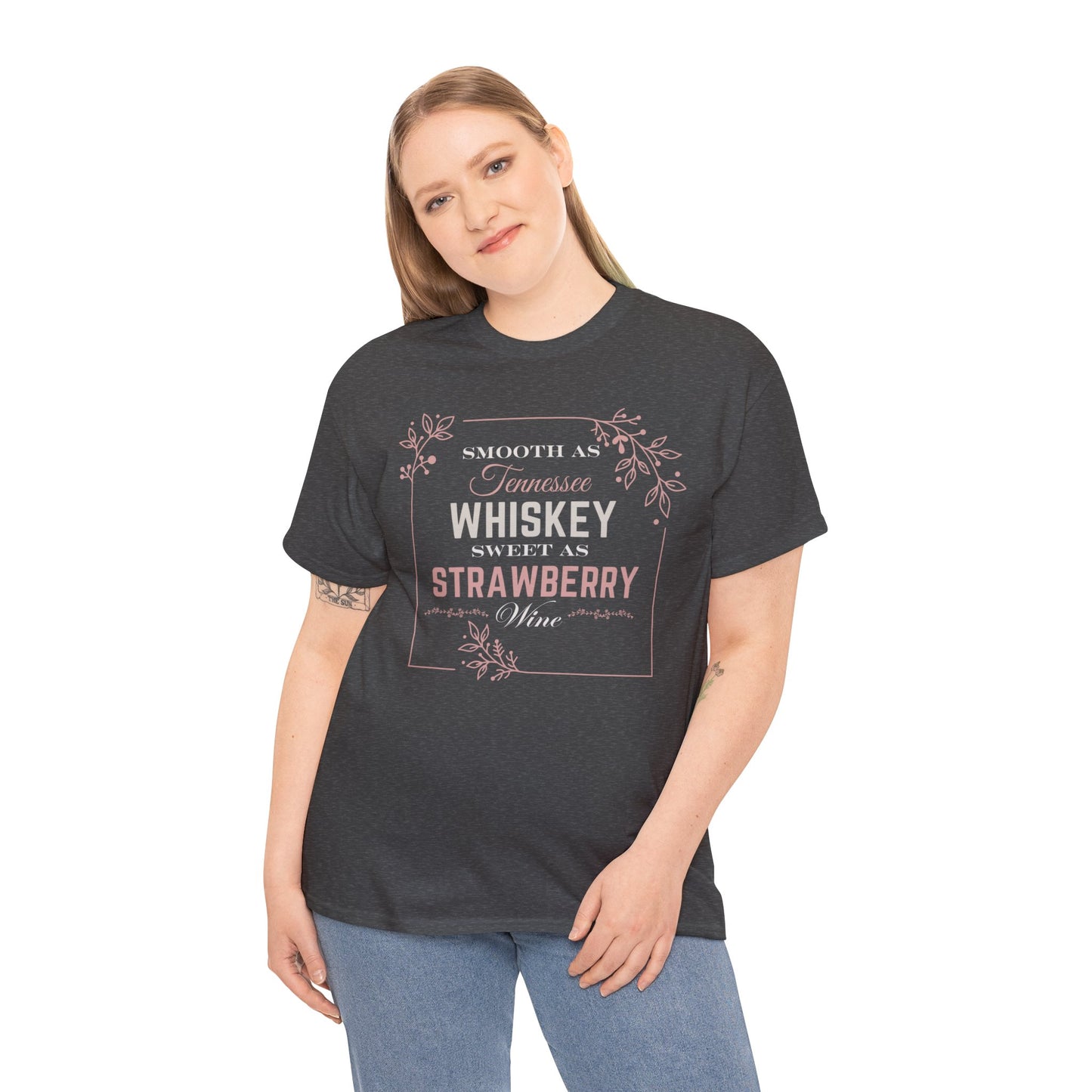 Smooth As Tennessee Whiskey.........Unisex Heavy Cotton Tee