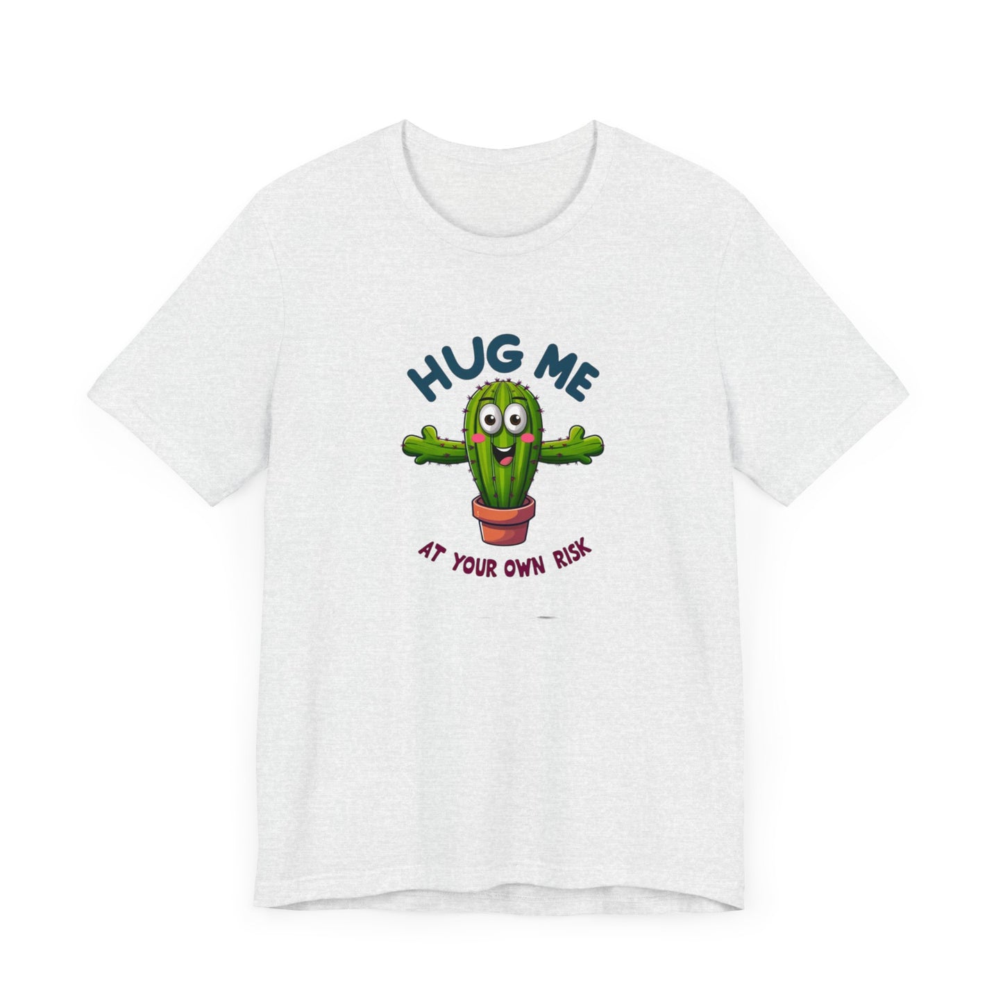 Hug Me At Your Own Risk Short Sleeve Tee