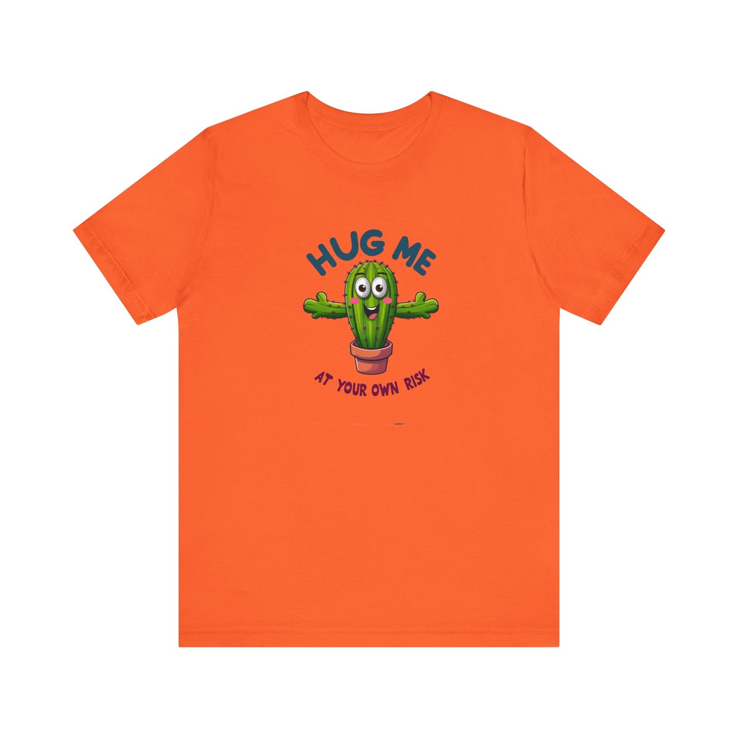 Hug Me At Your Own Risk Short Sleeve Tee