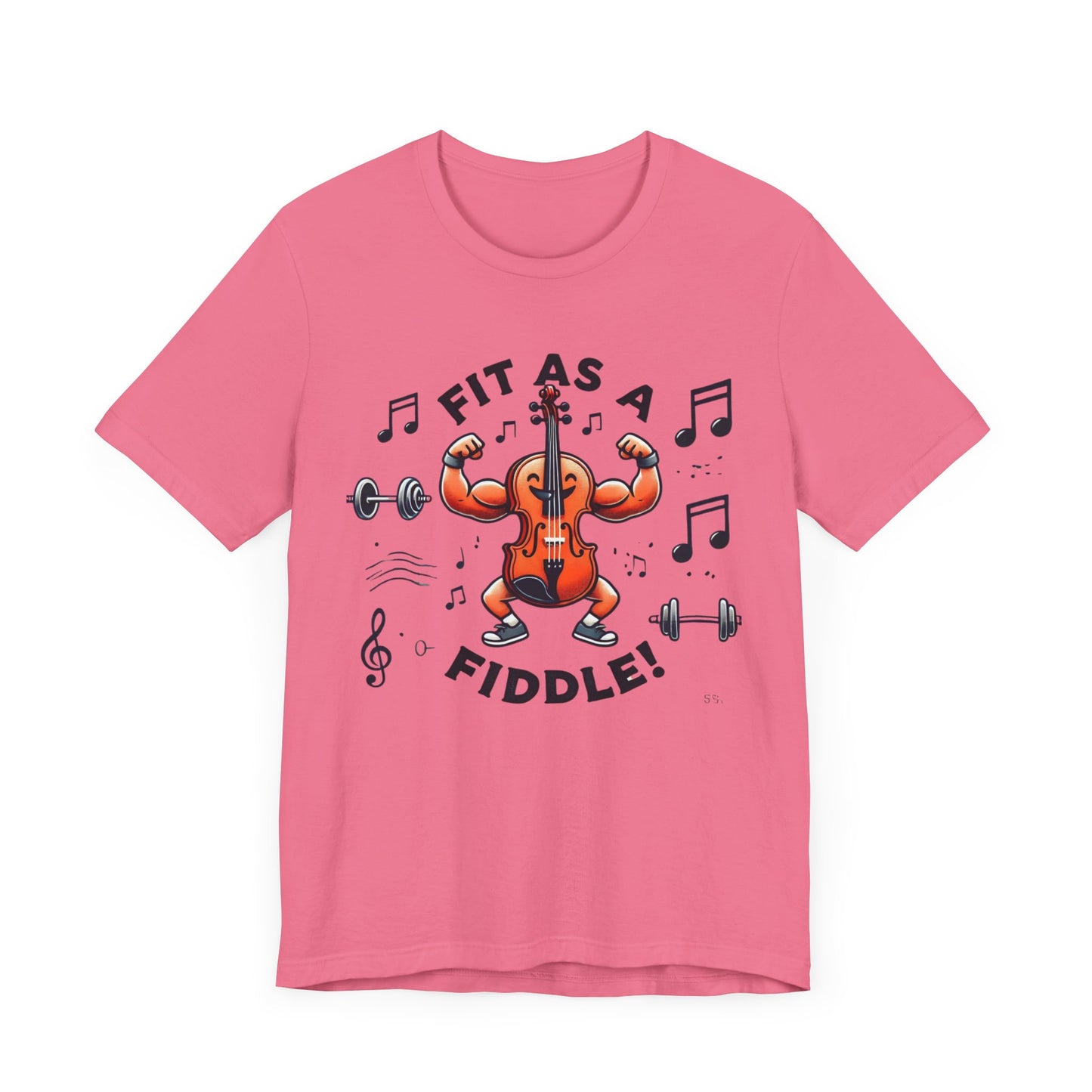 Fit As A Fiddle Unisex Jersey Short Sleeve Tee