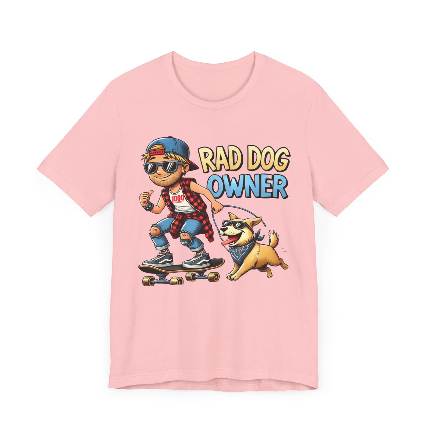 Rad Dog Owner Unisex Jersey Short Sleeve Tee