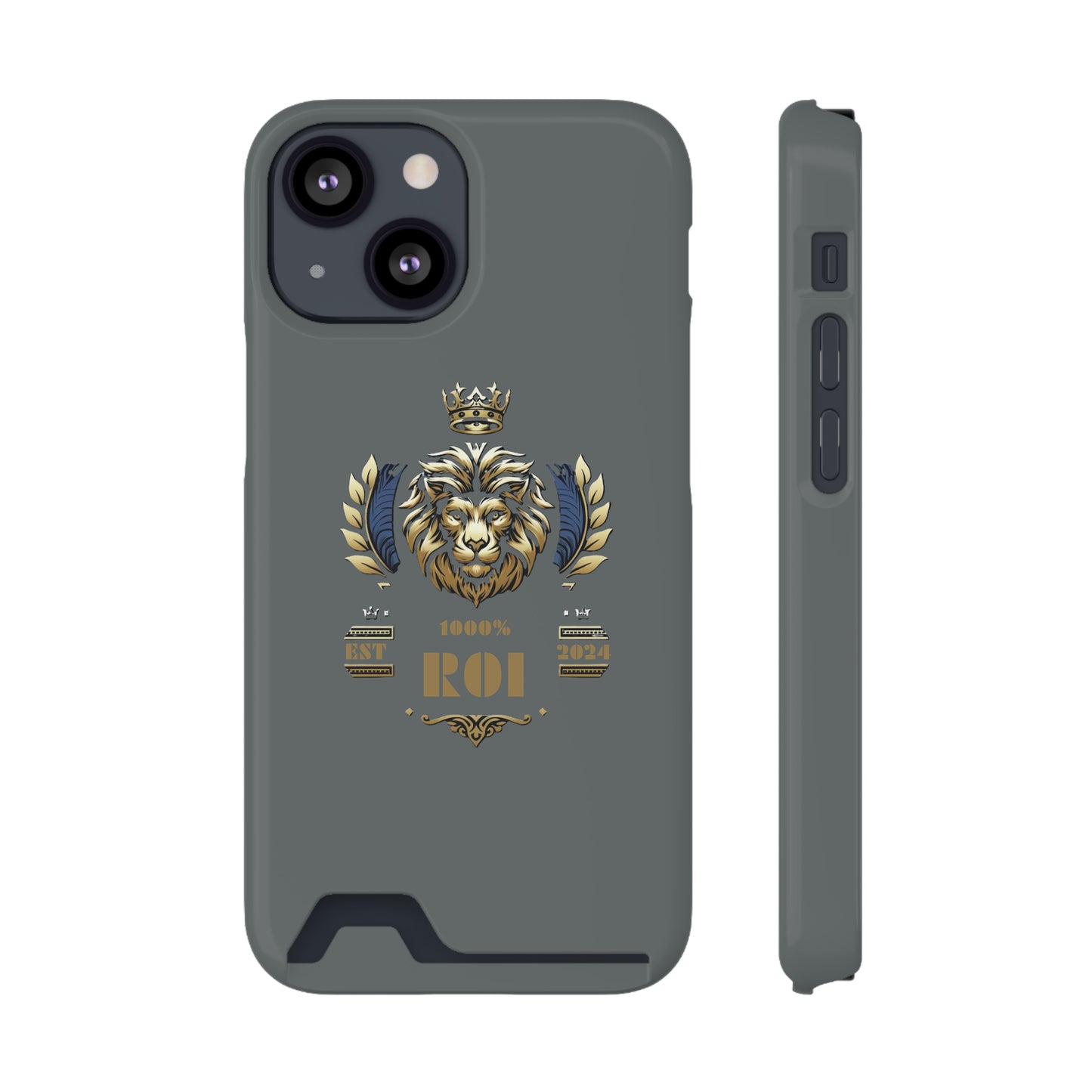 1000%ROI Phone Case With Card Holder (Compatible with iPhone 13, and Samsung Galaxy S21, S22 models)