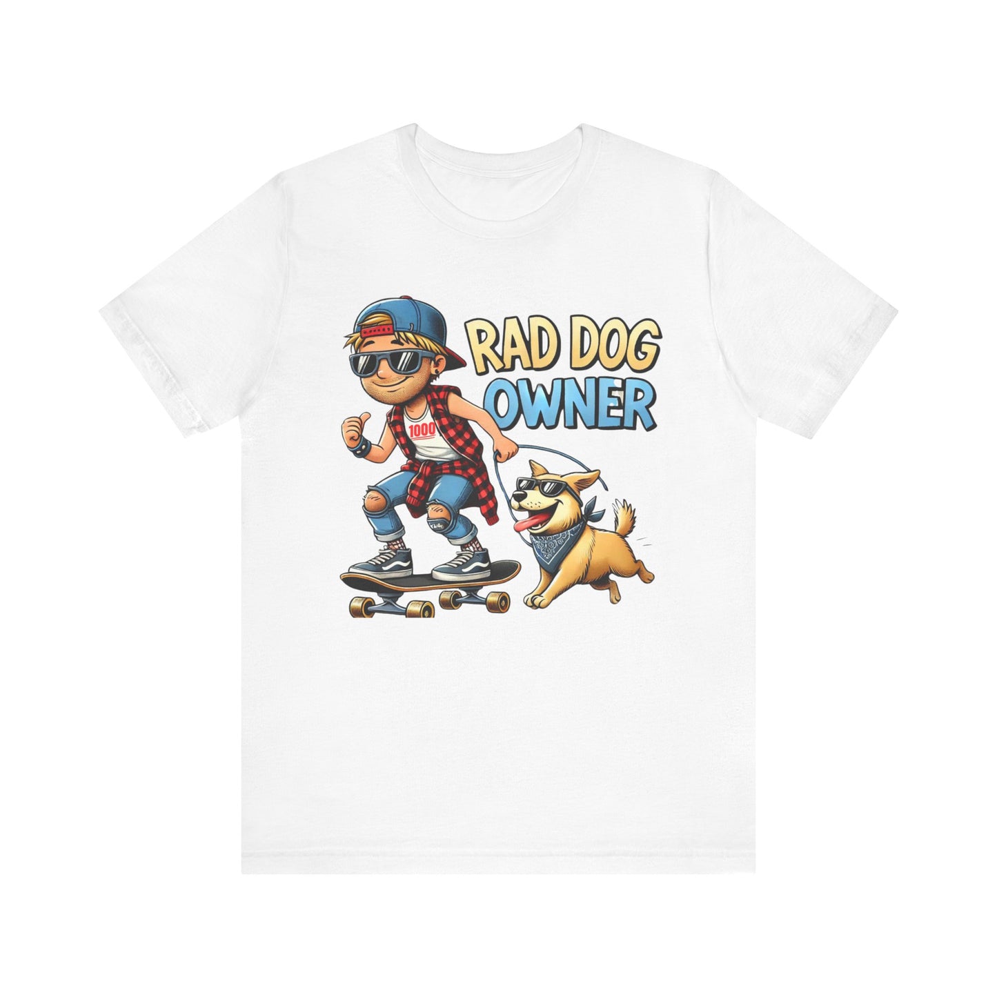 Rad Dog Owner Unisex Jersey Short Sleeve Tee