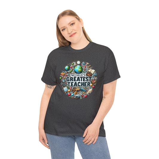 World's Greatest Teacher - Unisex Heavy Cotton Tee (G3)