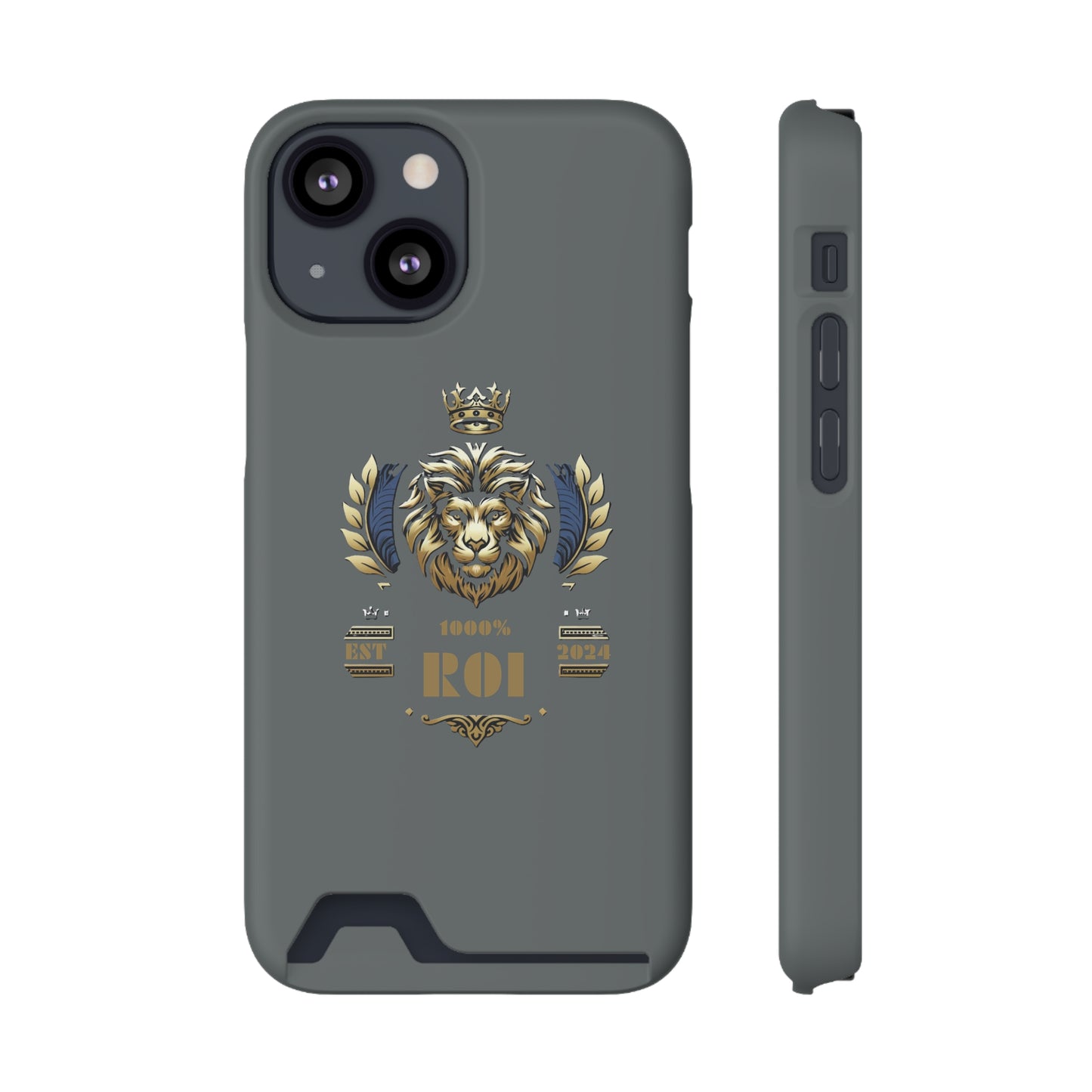 1000%ROI Phone Case With Card Holder (Compatible with iPhone 13, and Samsung Galaxy S21, S22 models)