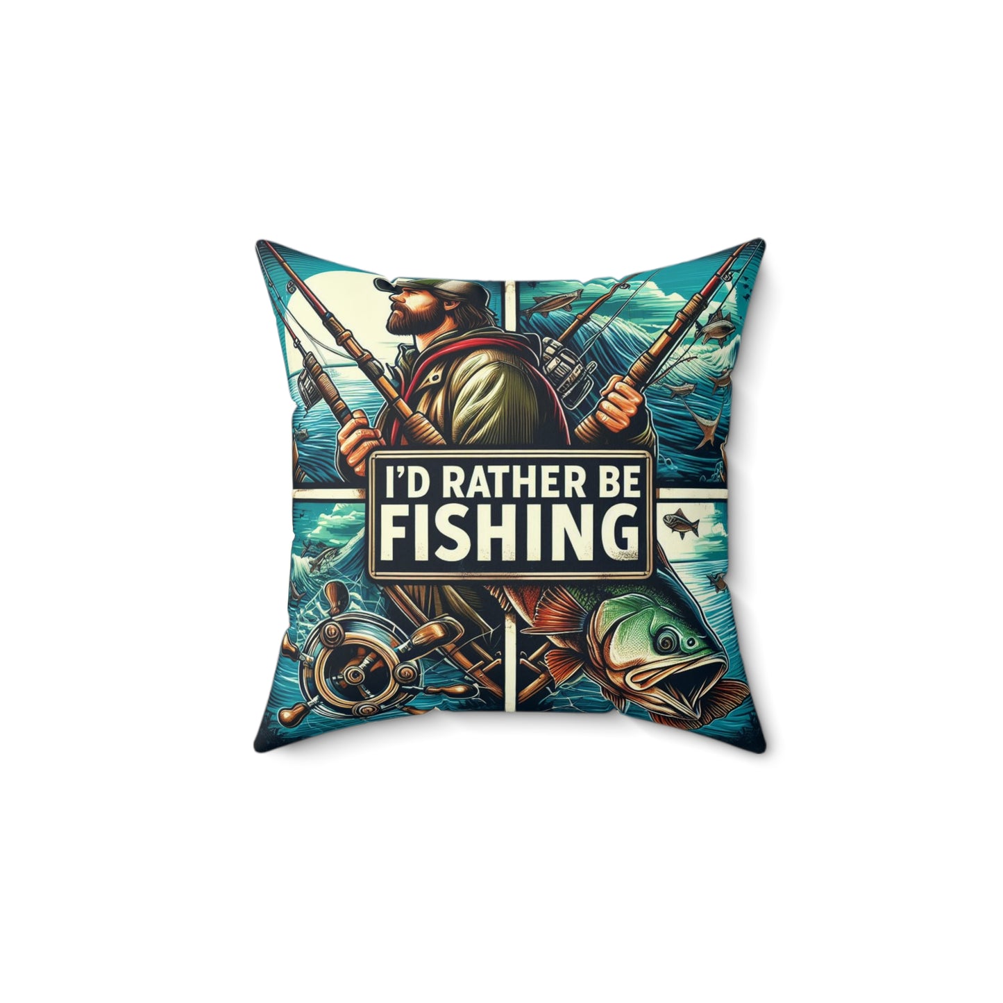I'd Rather Be Fishing Pillow