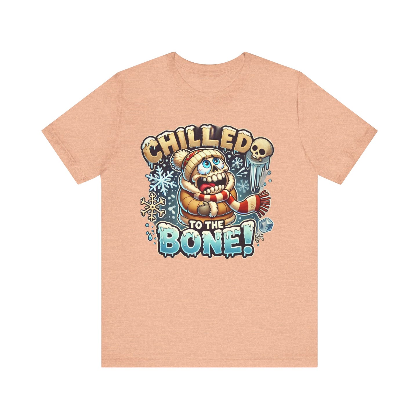 Chilled To The Bone Unisex Jersey Short Sleeve Tee