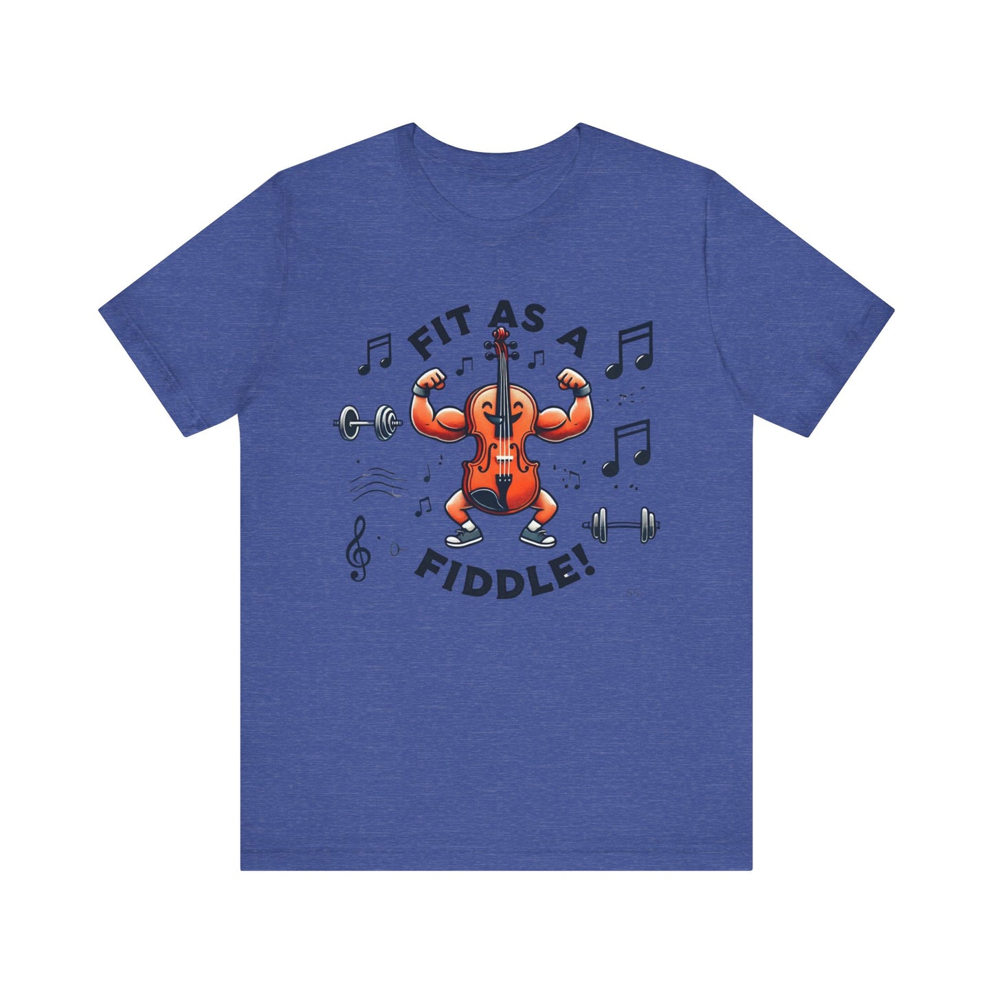 Fit As A Fiddle Unisex Jersey Short Sleeve Tee