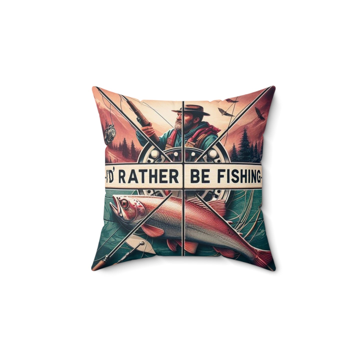 I'd Rather Be Fishing Pillow