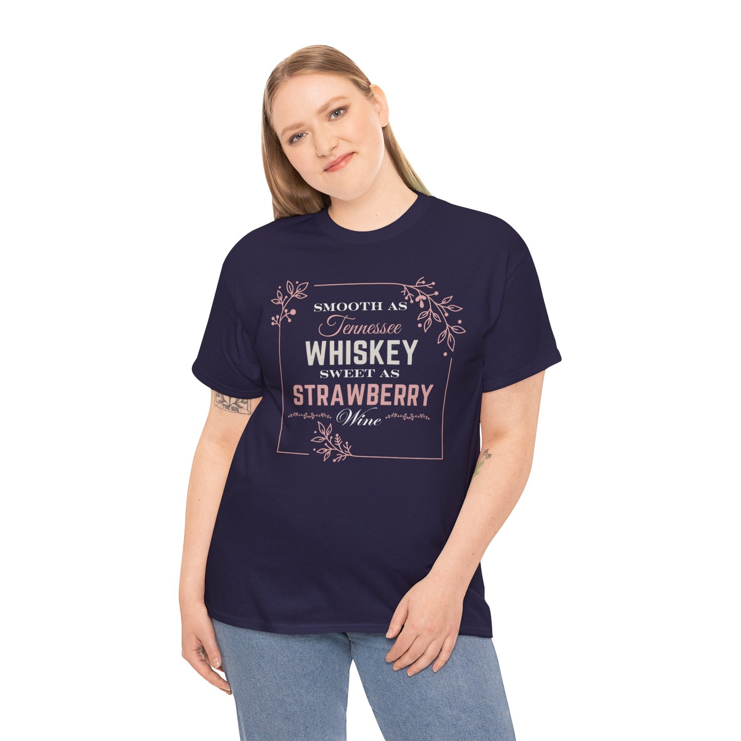 Smooth As Tennessee Whiskey.........Unisex Heavy Cotton Tee