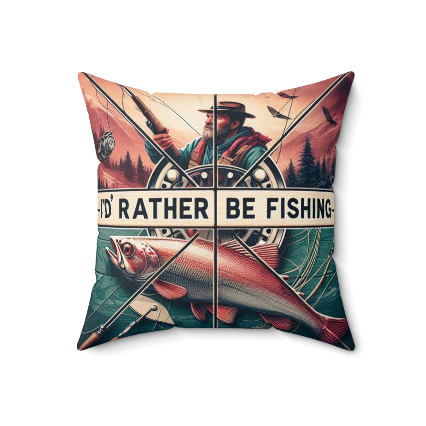 I'd Rather Be Fishing Pillow