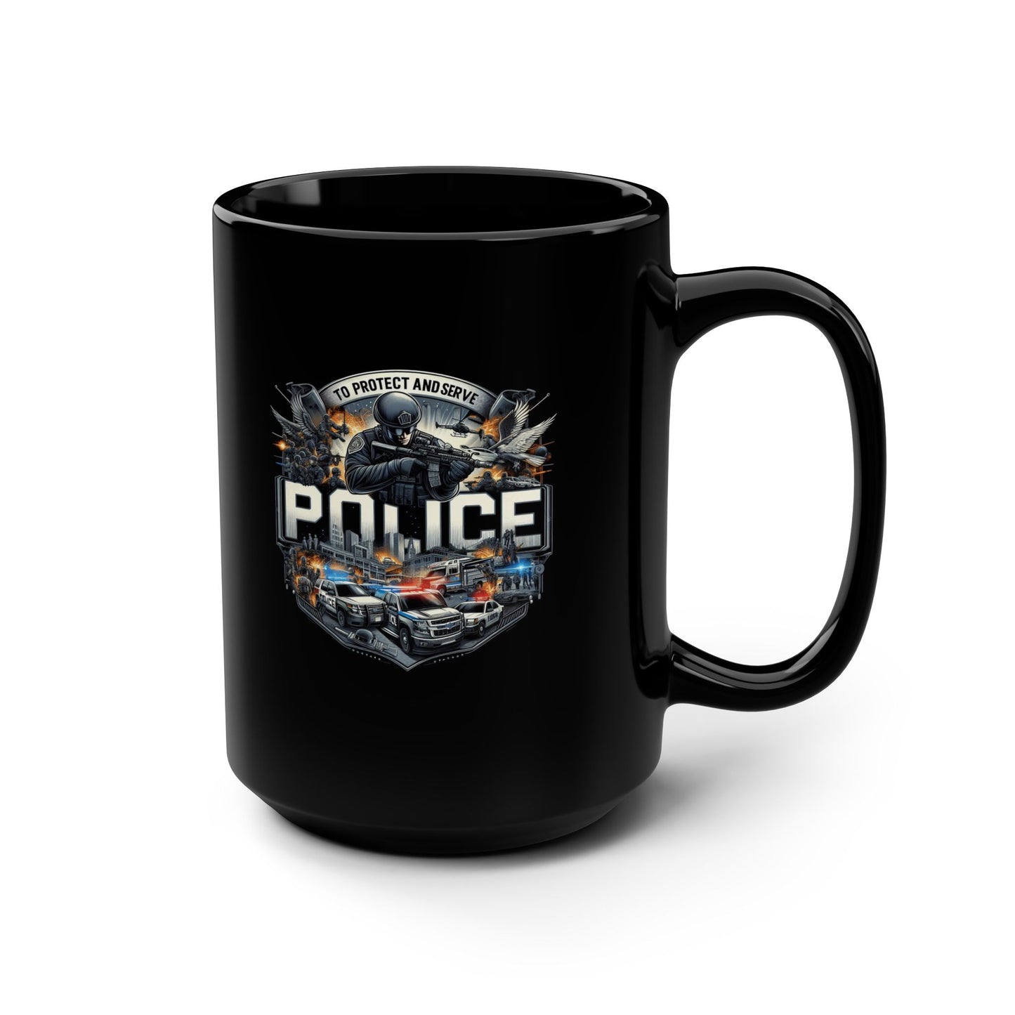 To Protect And Serve - Police - 2 Sided - 15oz Black Mug