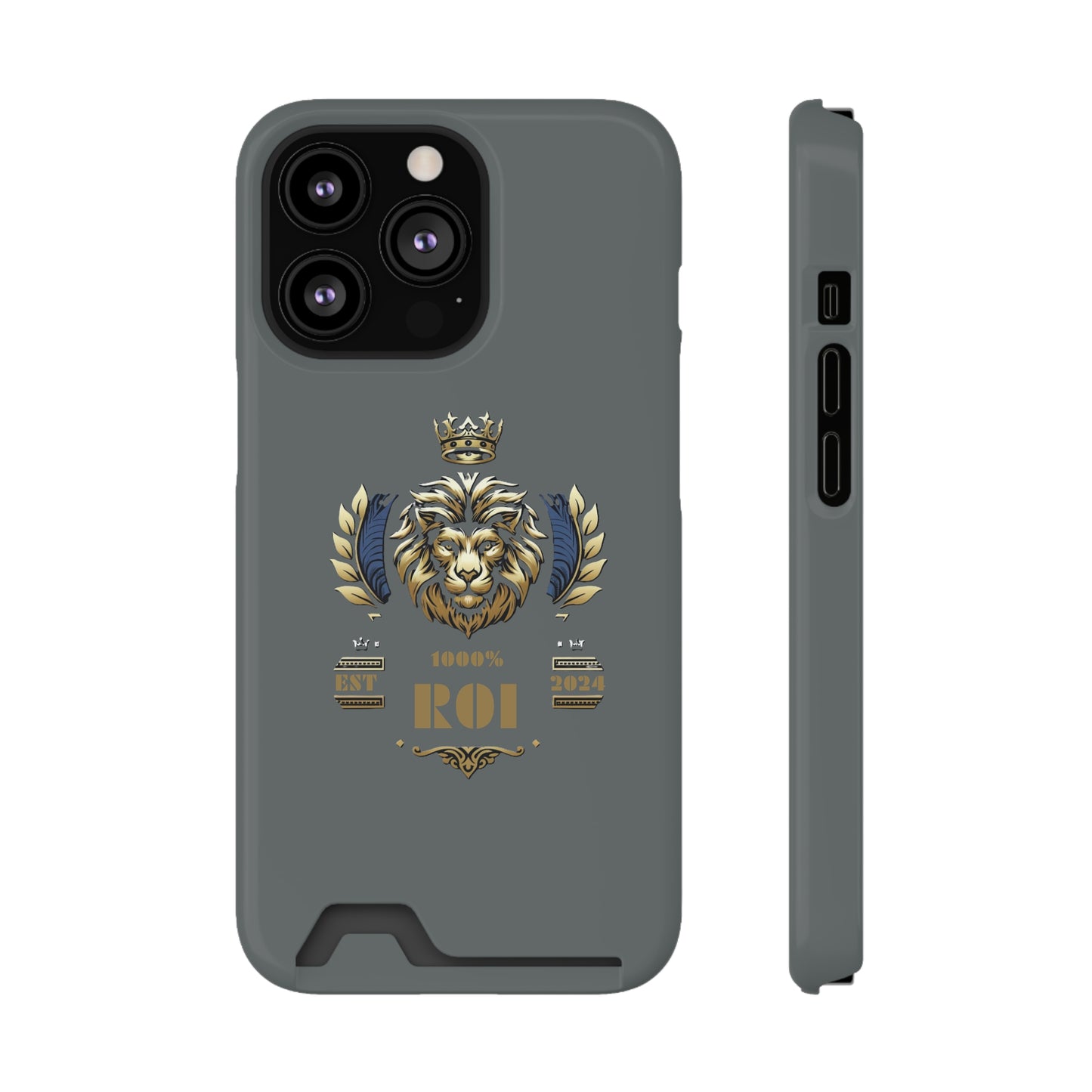 1000%ROI Phone Case With Card Holder (Compatible with iPhone 13, and Samsung Galaxy S21, S22 models)