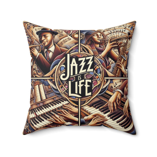 Jazz Is Life - 2 Sided Print - Spun Polyester Square Pillow