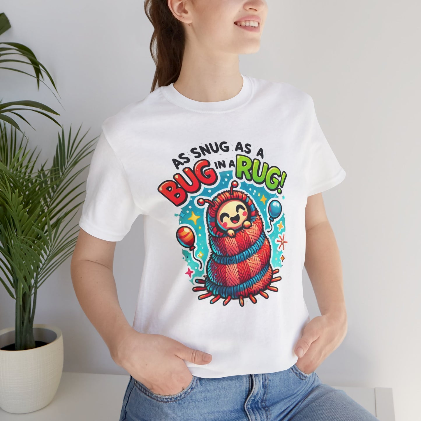 Snug Bug Unisex Jersey Short Sleeve Tee