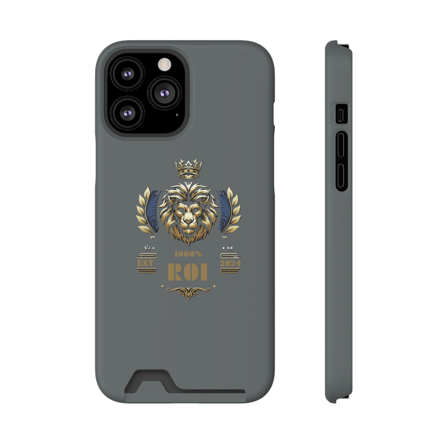 1000%ROI Phone Case With Card Holder (Compatible with iPhone 13, and Samsung Galaxy S21, S22 models)