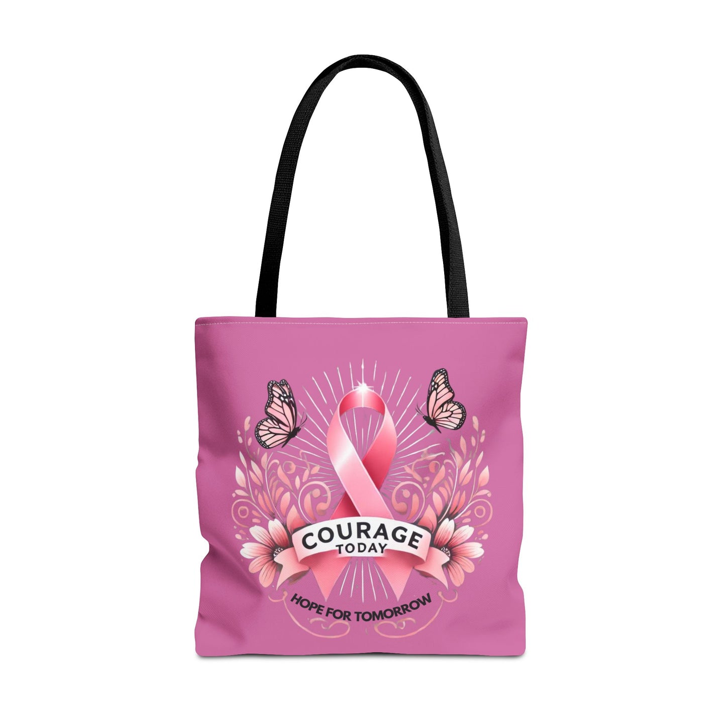 Courage Today... Breast Cancer Awareness Tote Bag