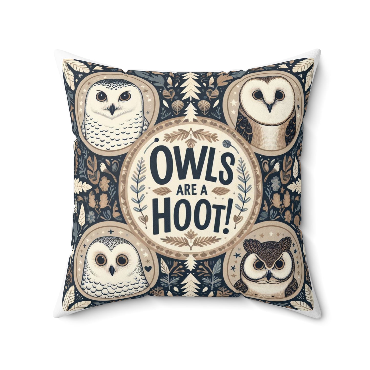 Owls Are A Hoot - Spun Polyester Square Pillow
