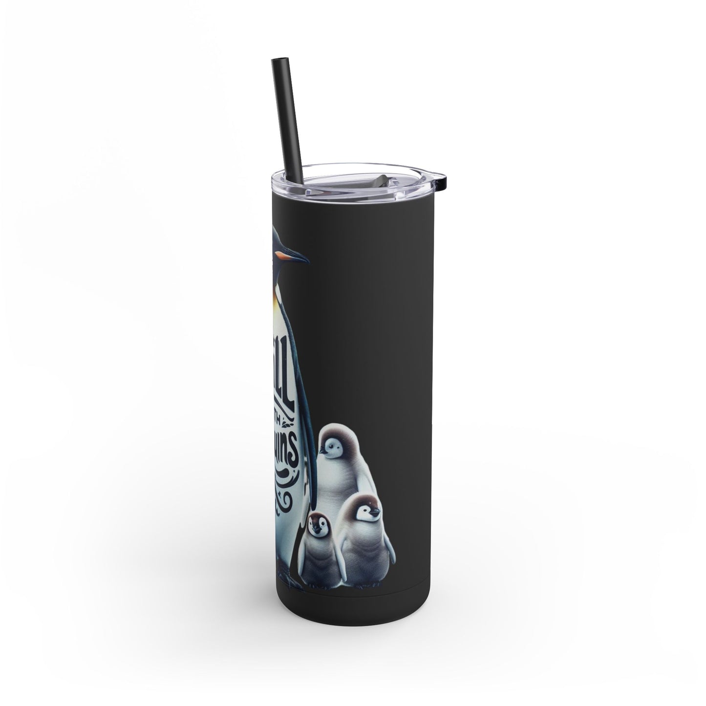 Chill With Penguins 20oz Maars Maker Skinny Matte Tumbler