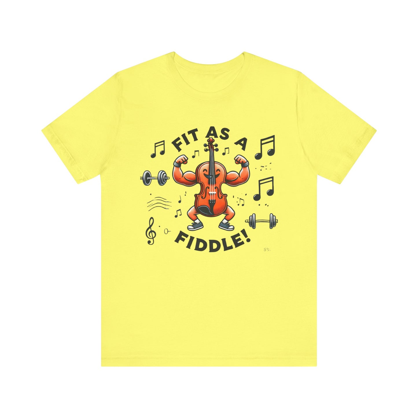 Fit As A Fiddle Unisex Jersey Short Sleeve Tee