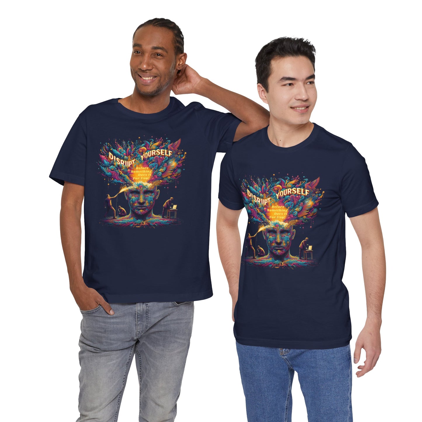Disrupt Yourself  Short Sleeve Tee