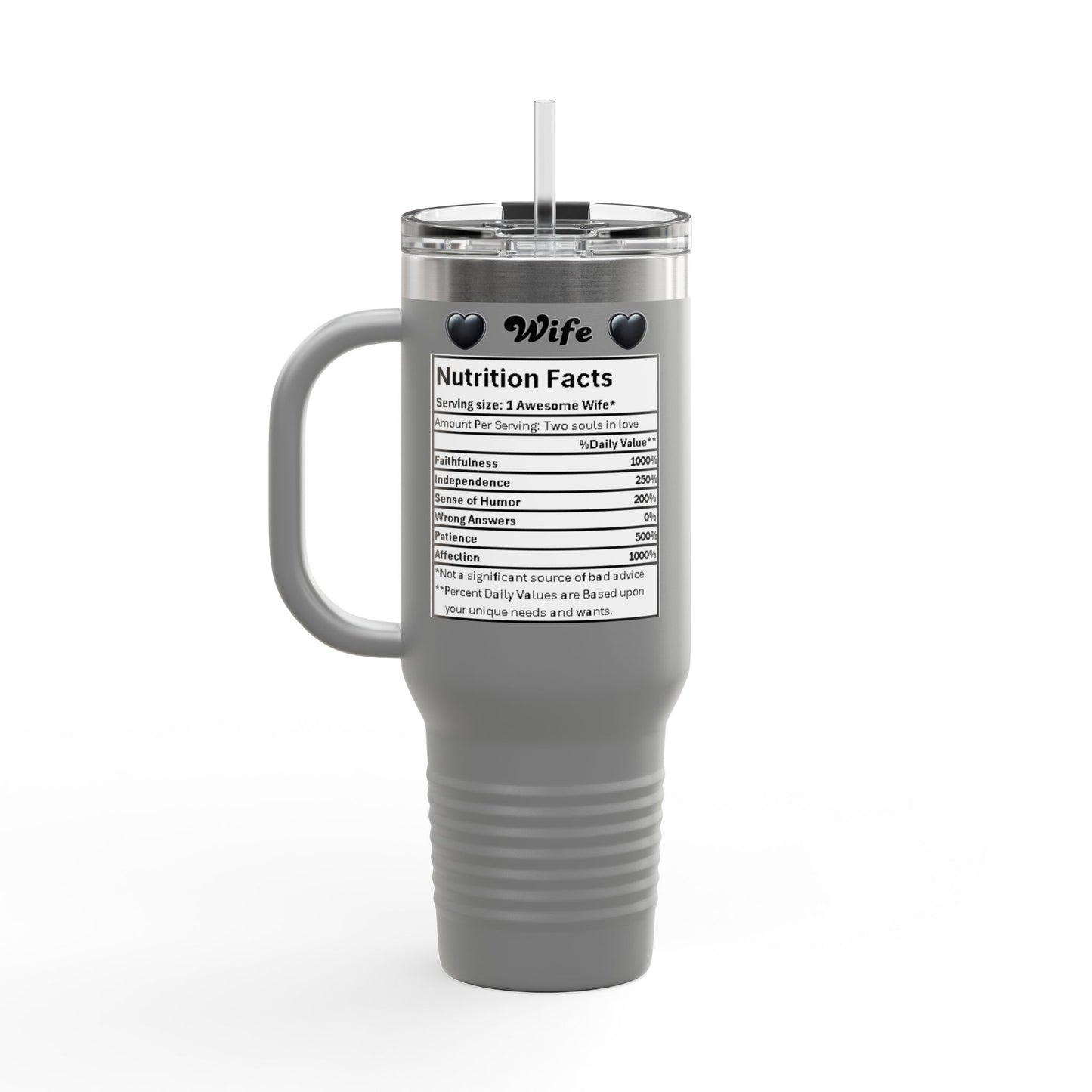 Best Wife Ever - 40oz Insulated Travel Mug -  Stainless Steel