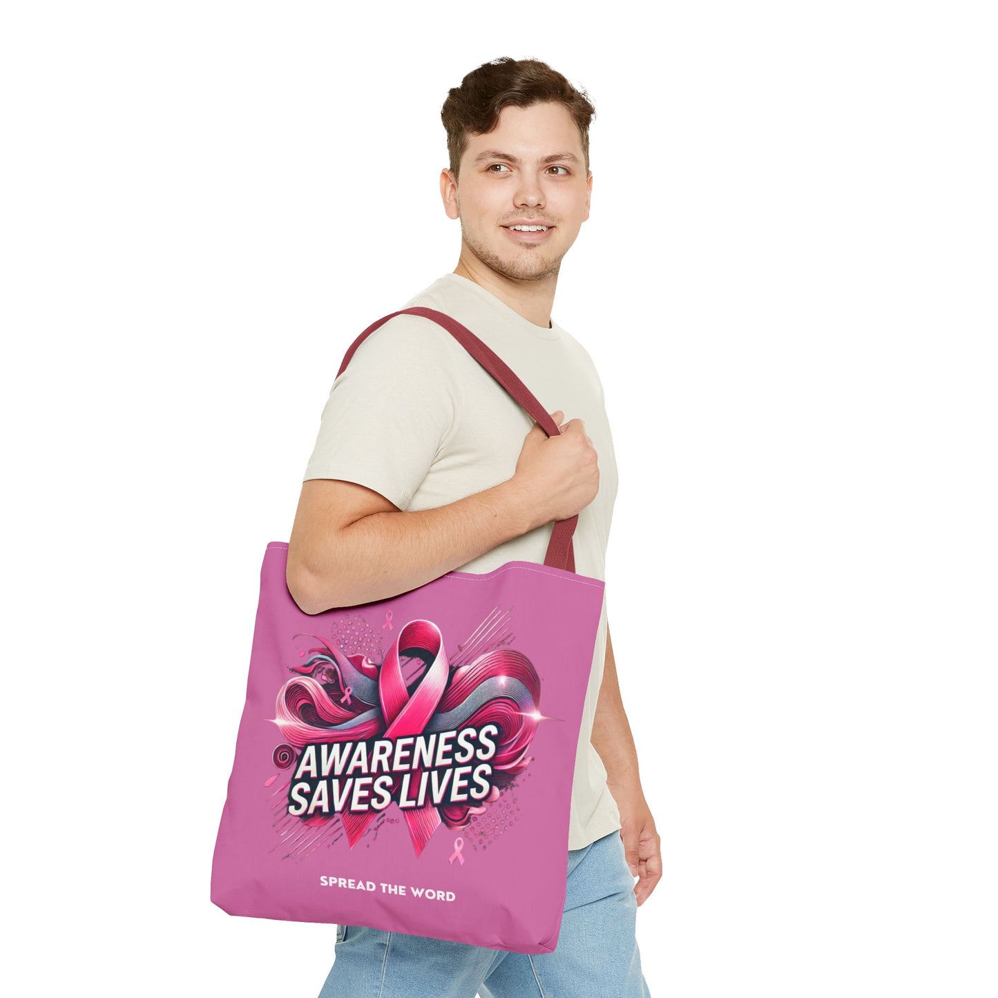 Awareness Saves Lives...Breast Cancer Awareness Tote Bag